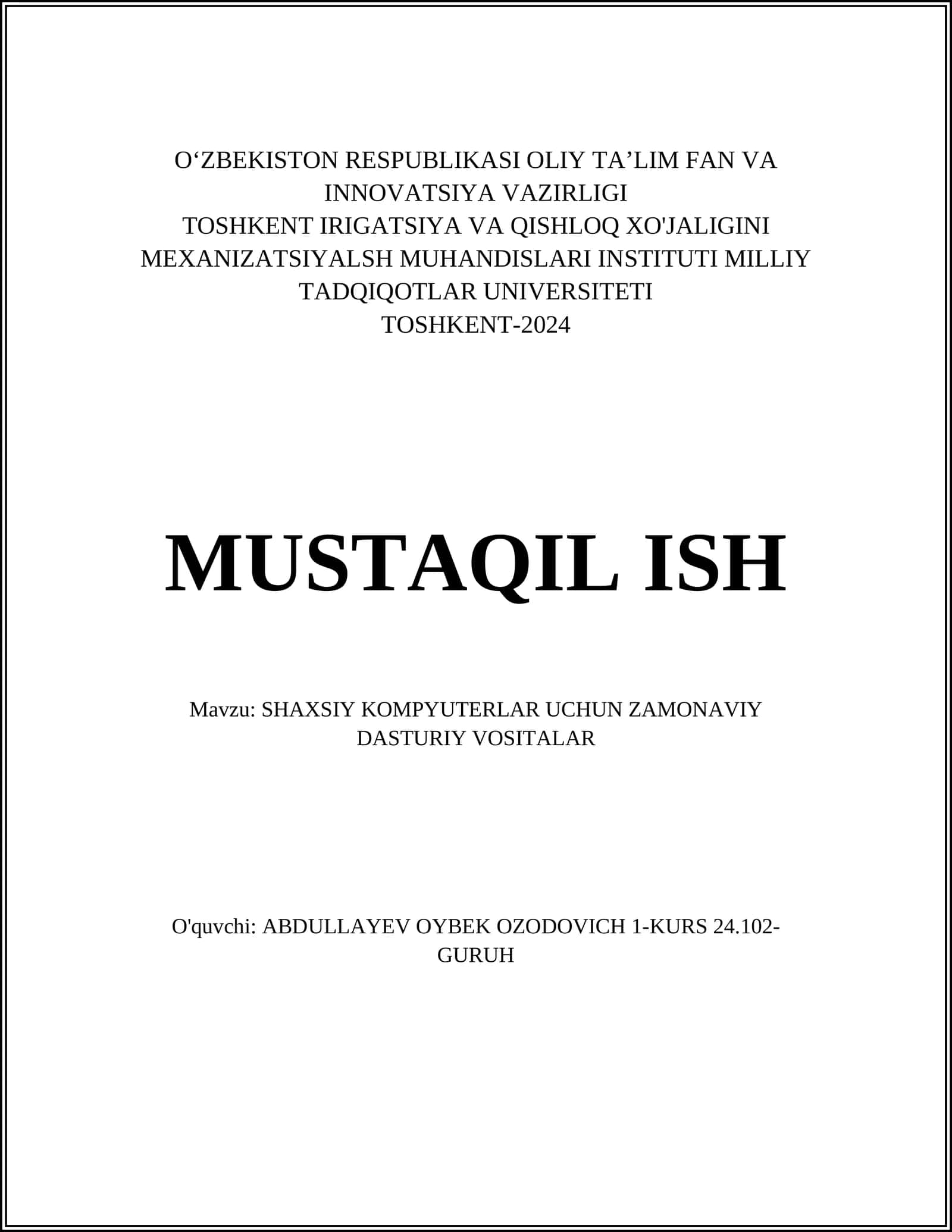 SHAXSIY KOMPYUTERLAR UCHUN ZAMONAVIY DASTURIY VOSITALAR