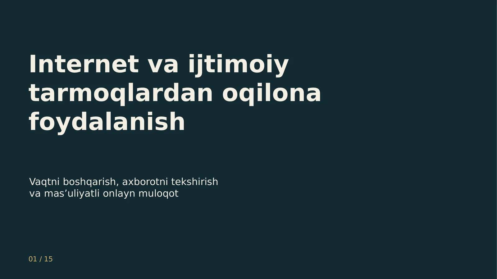 Internet va ijtimoiy tarmoqlardan oqilona foydalanish