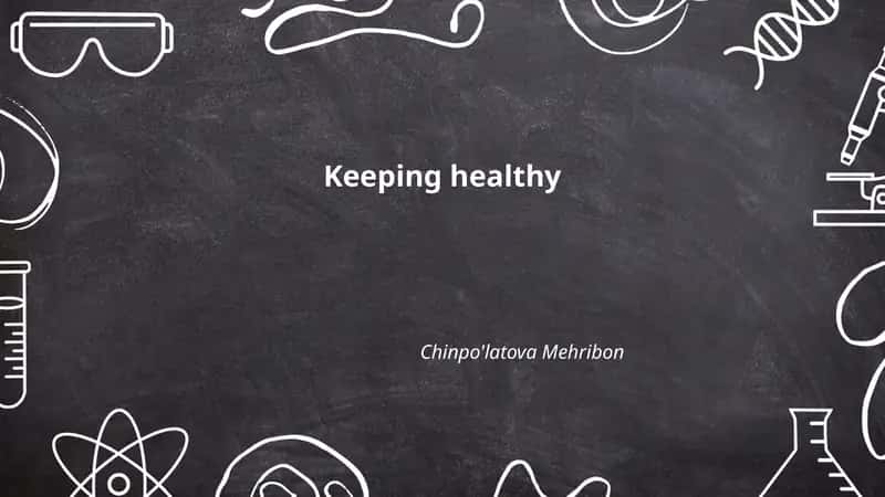 Keeping healthy