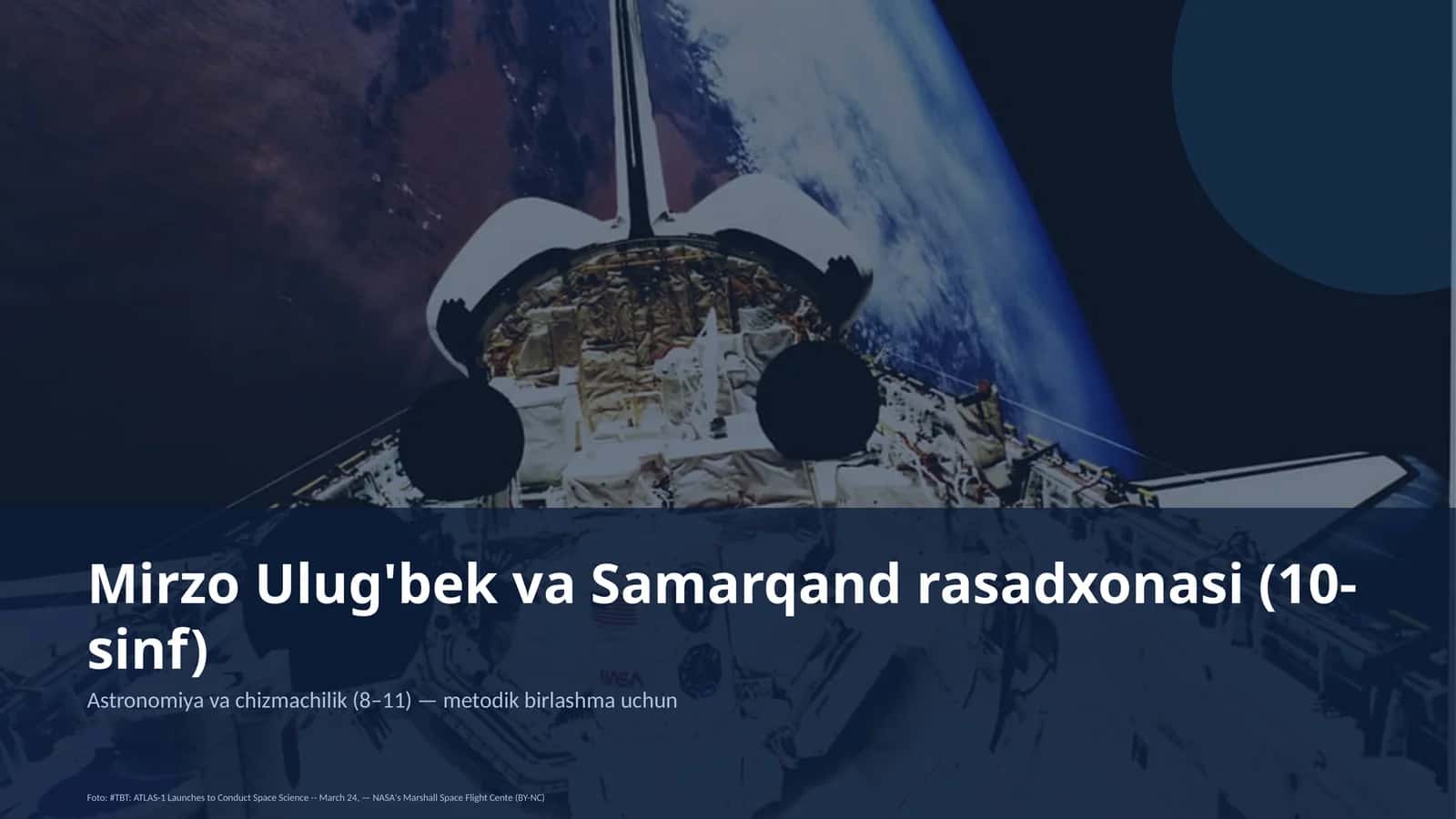 Mirzo Ulug'bek va Samarqand rasadxonasi (10-sinf)