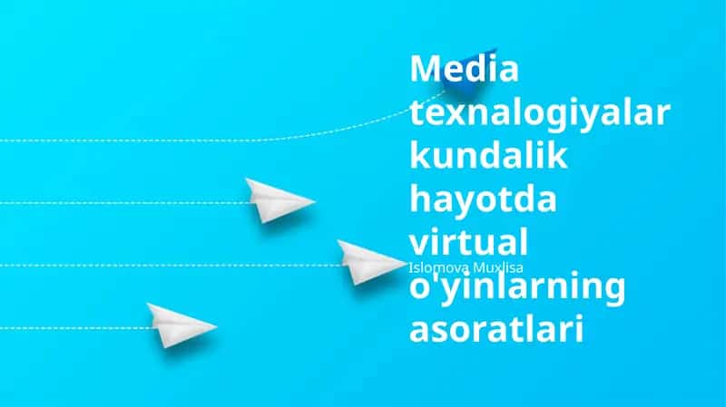 Media texnalogiyalar kundalik hayotda virtual o'yinlarning asoratlari