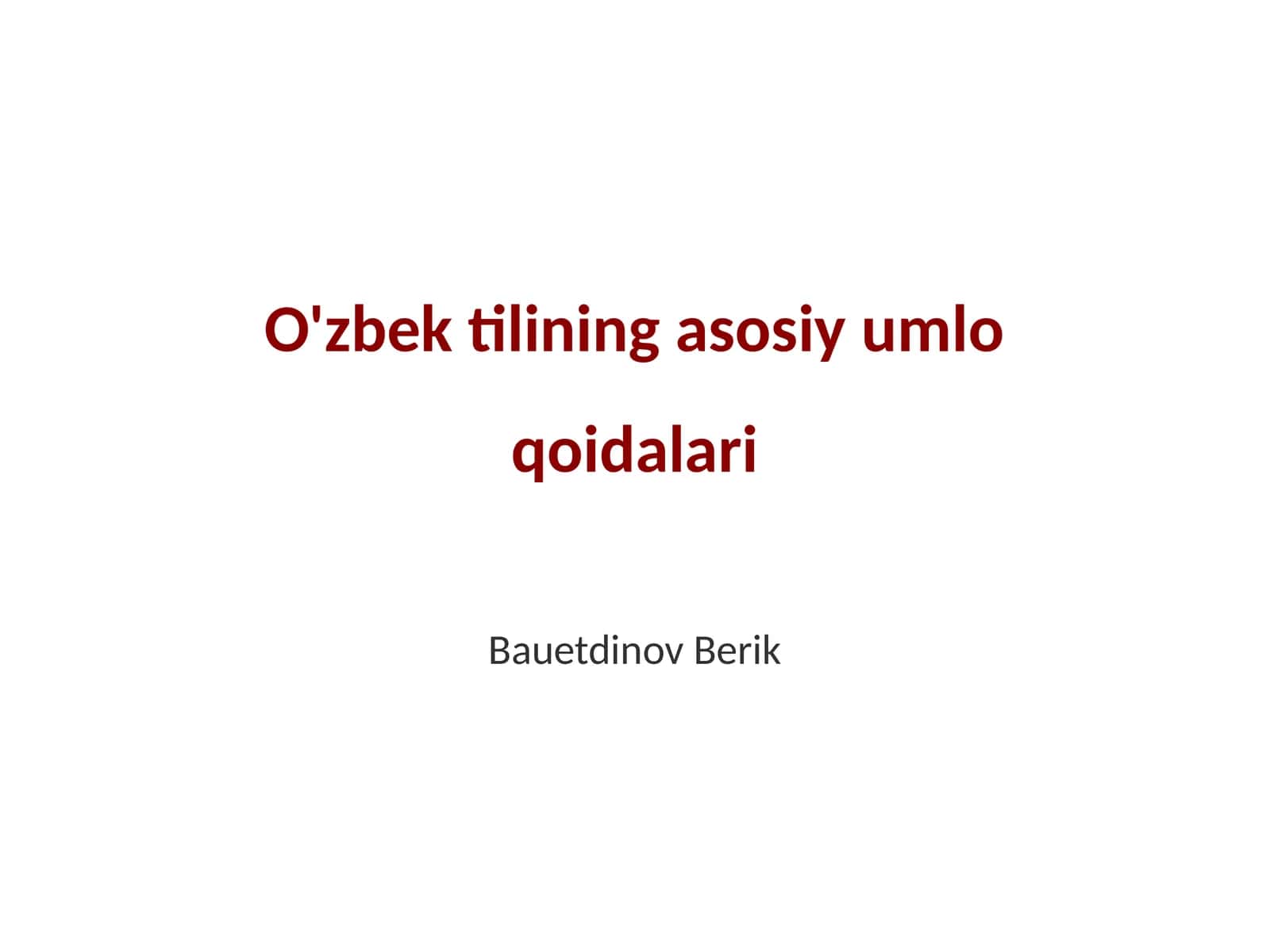 O'zbek tilining asosiy umlo qoidalari