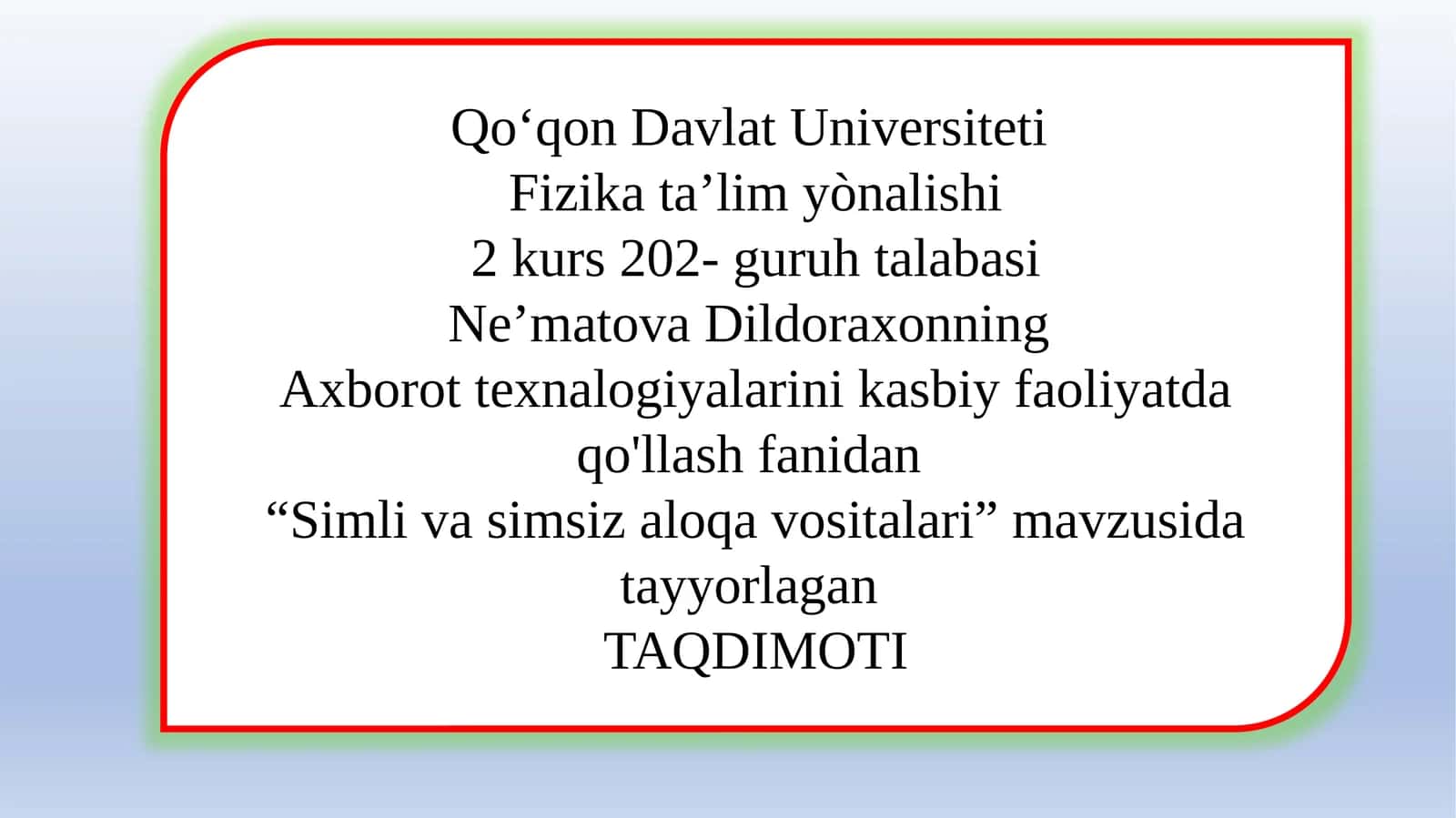 Simli va Simsiz Aloqa Vositalari