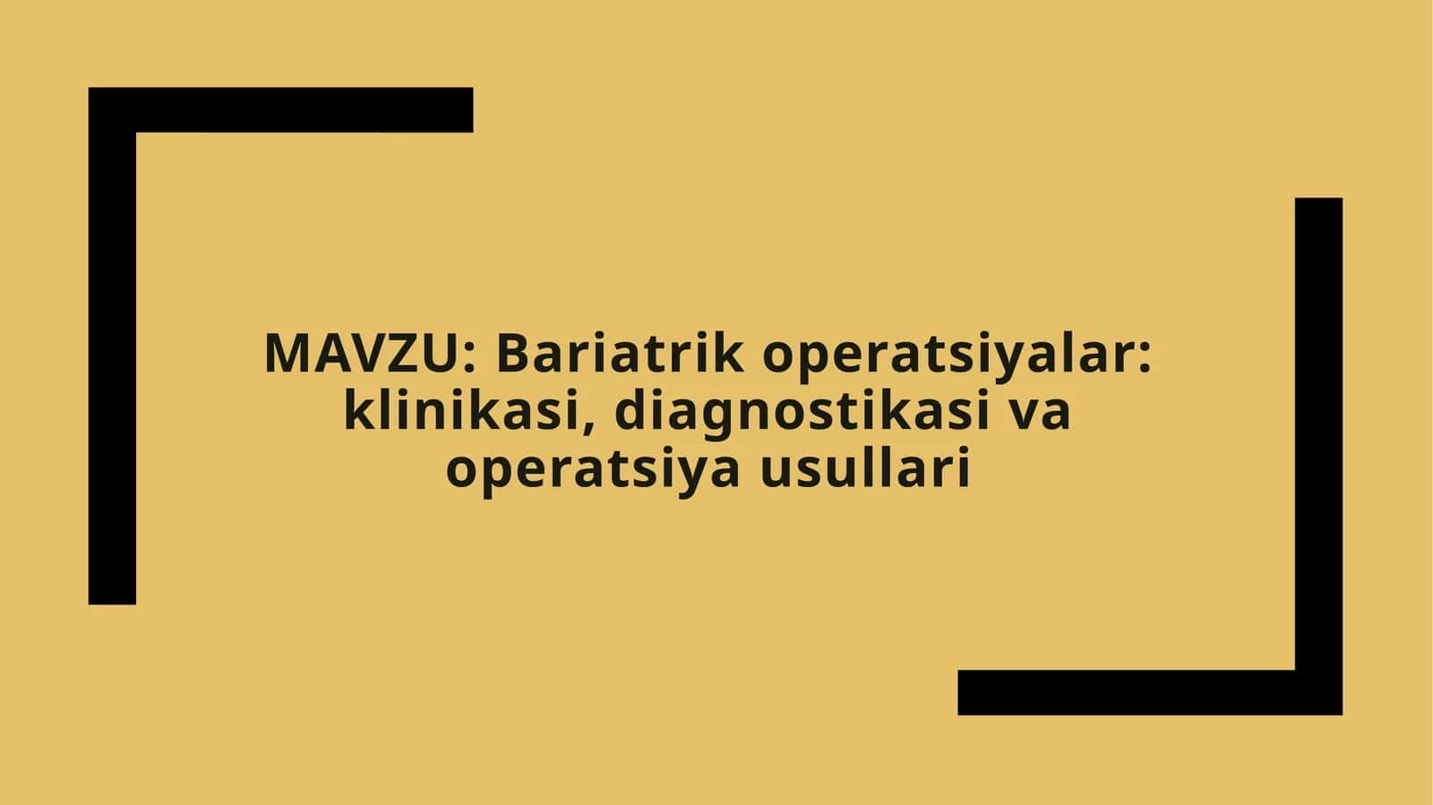 Bariatrik operatsiyalar