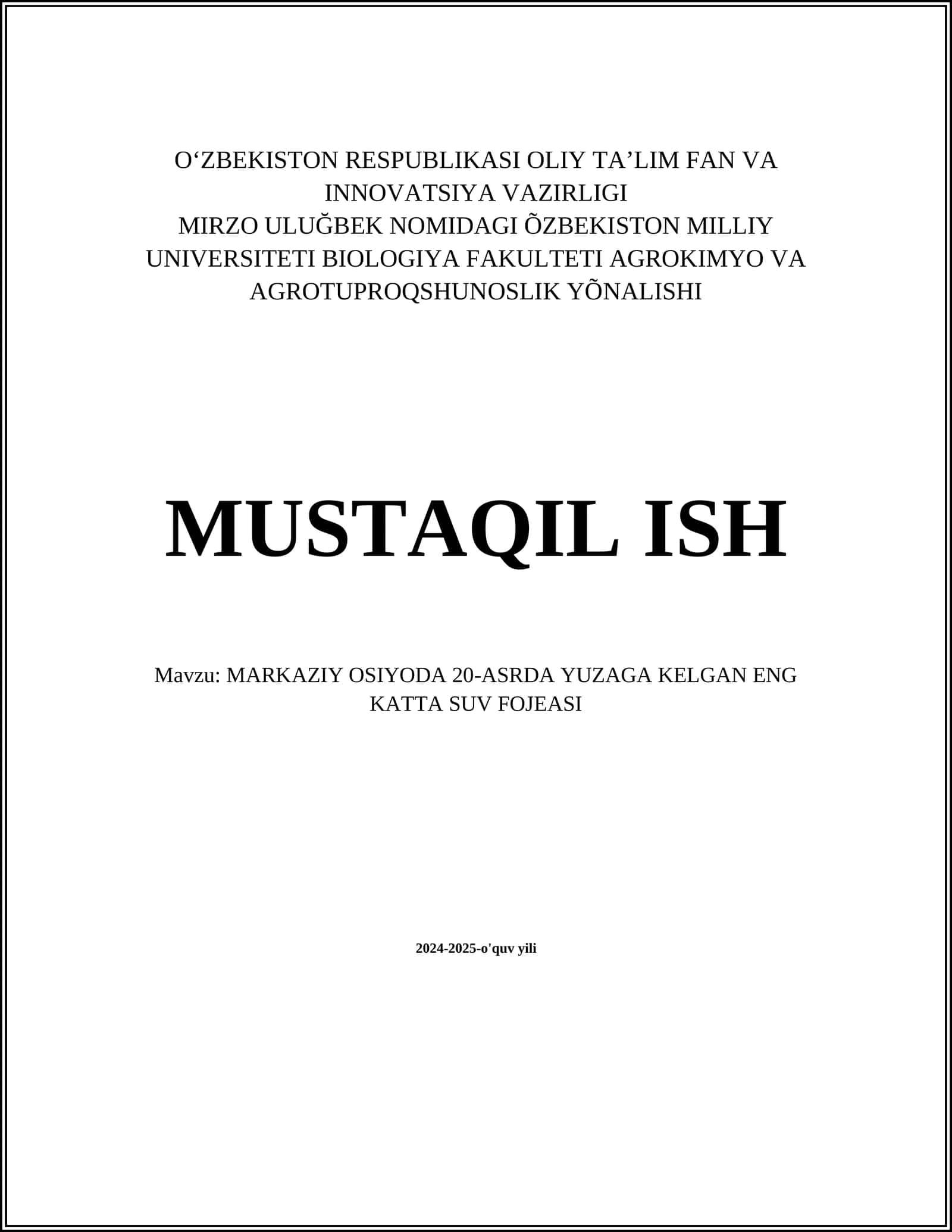 MARKAZIY OSIYODA 20-ASRDA YUZAGA KELGAN ENG KATTA SUV FOJEASI