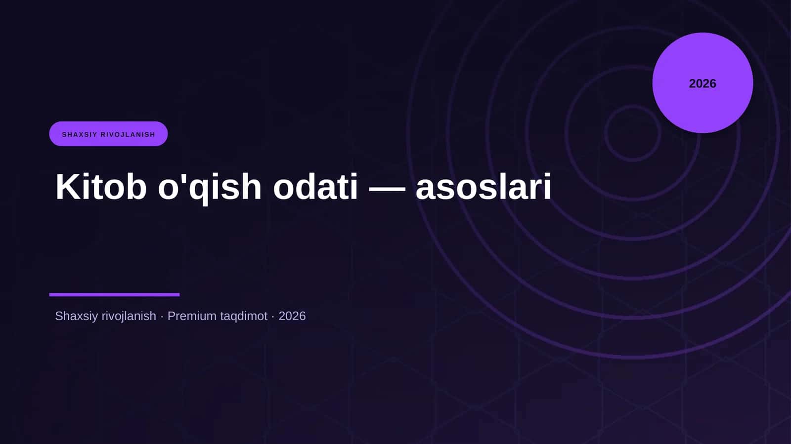 Kitob o'qish odati — asoslari