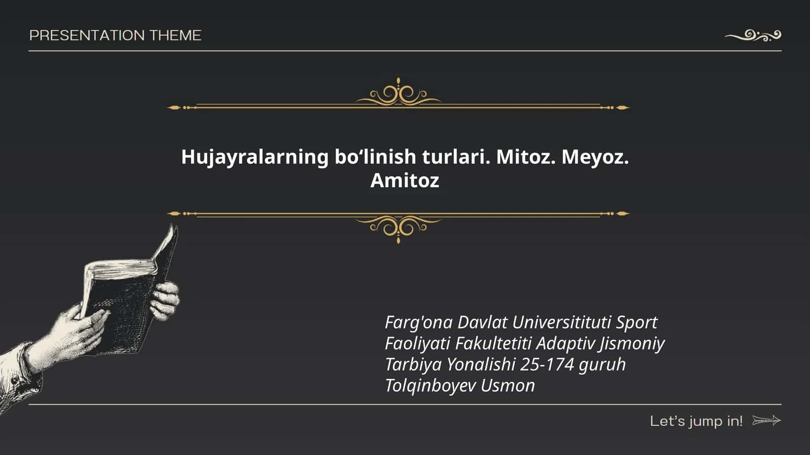 Hujayralarning bo‘linish turlari. Mitoz. Meyoz. Amitoz