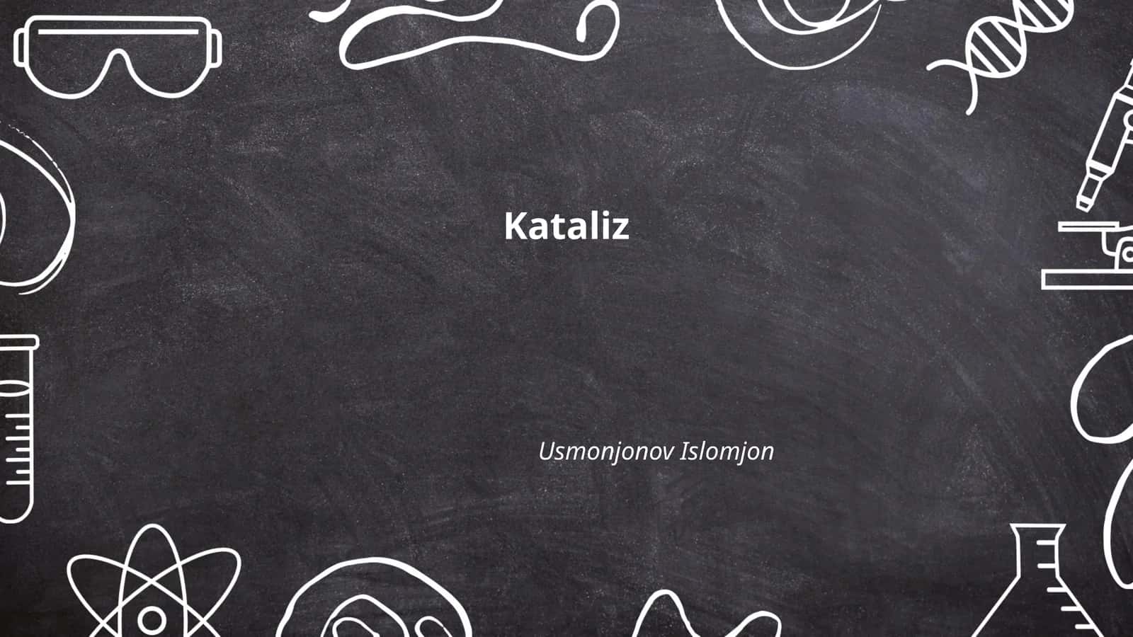 Kataliz