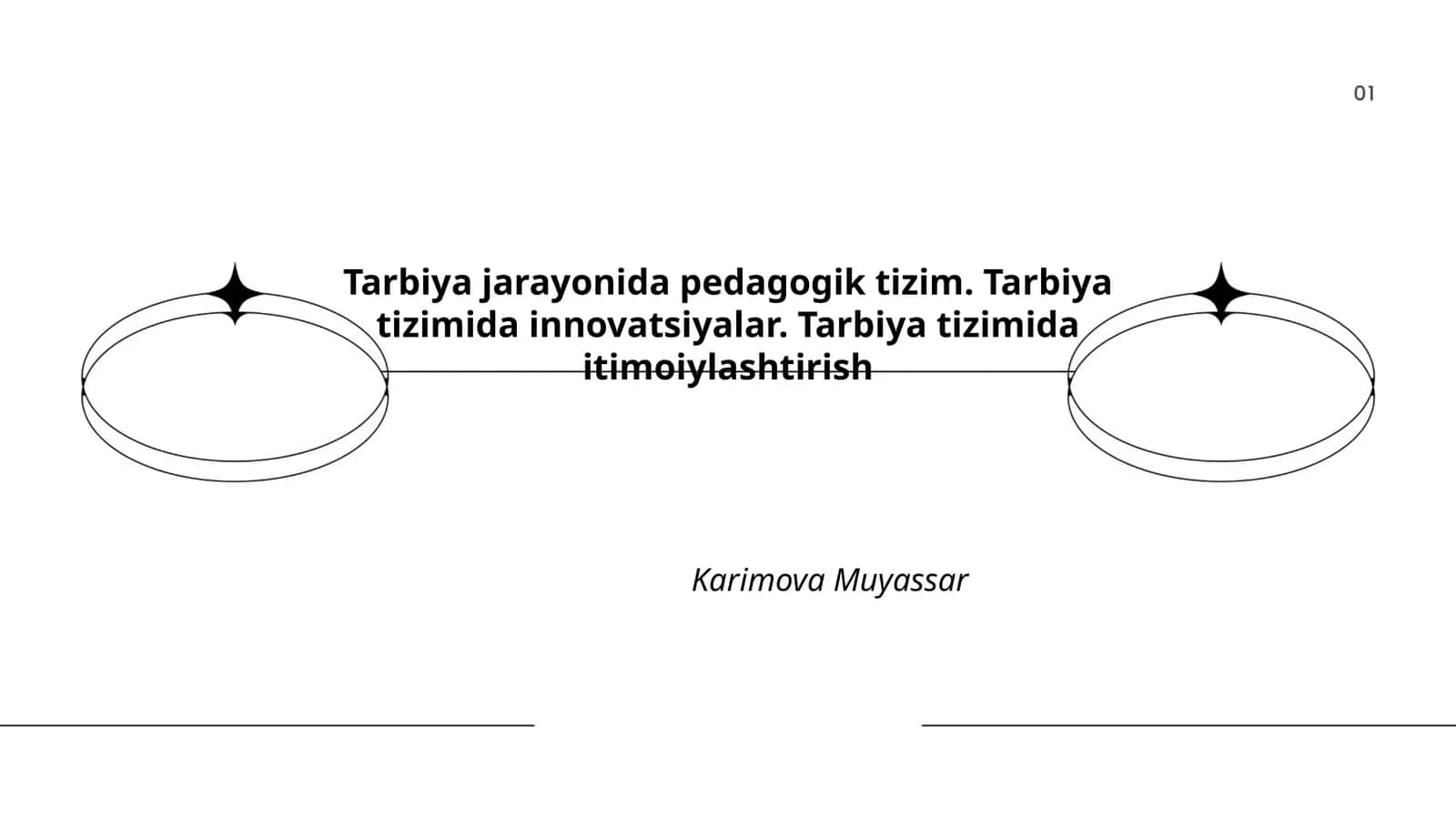 Tarbiya jarayonida pedagogik tizim