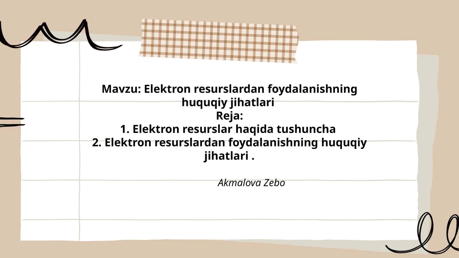 Elektron resurslardan foydalanishning huquqiy jihatlari