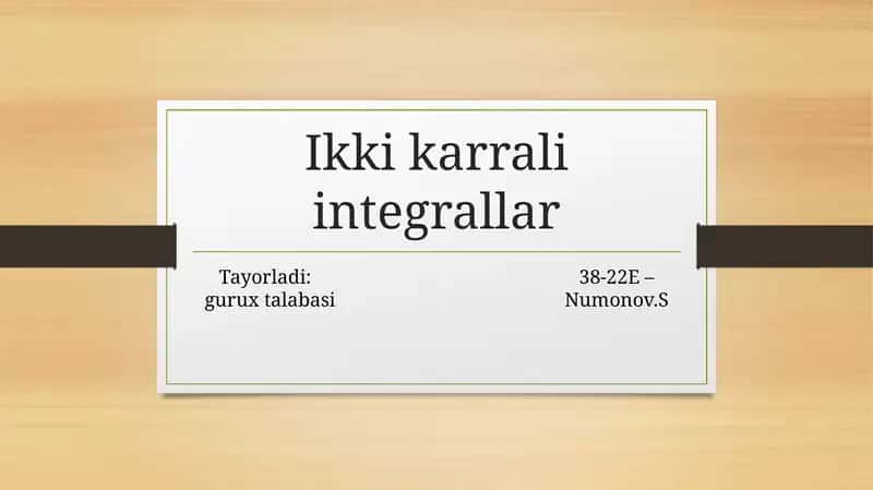Ikkikarrali integrallar