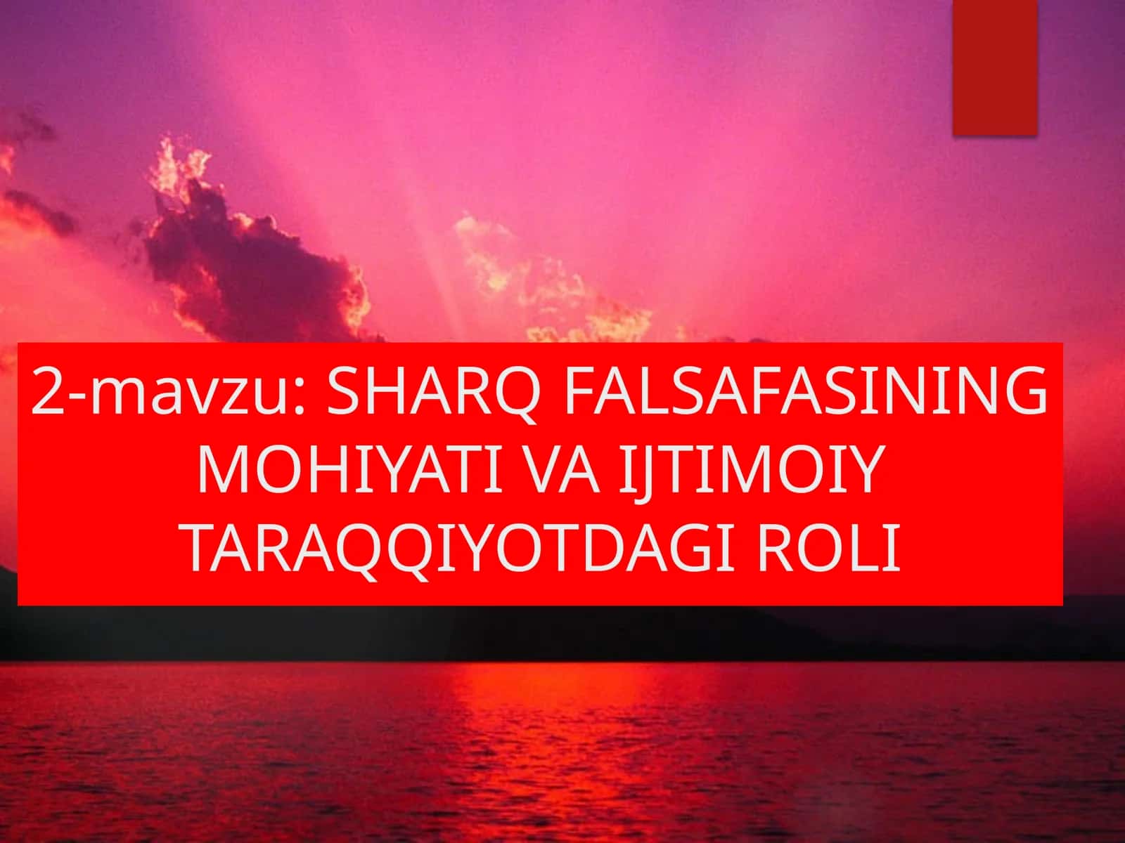 SHARQ FALSAFASINING MOHIYATI VA IJTIMOIY TARAQQIYOTDAGI ROLI