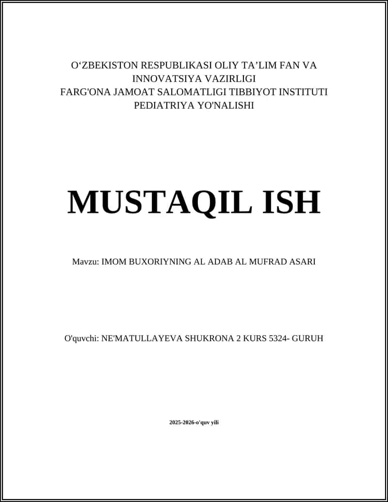IMOM BUXORIYNING AL ADAB AL MUFRAD ASARI