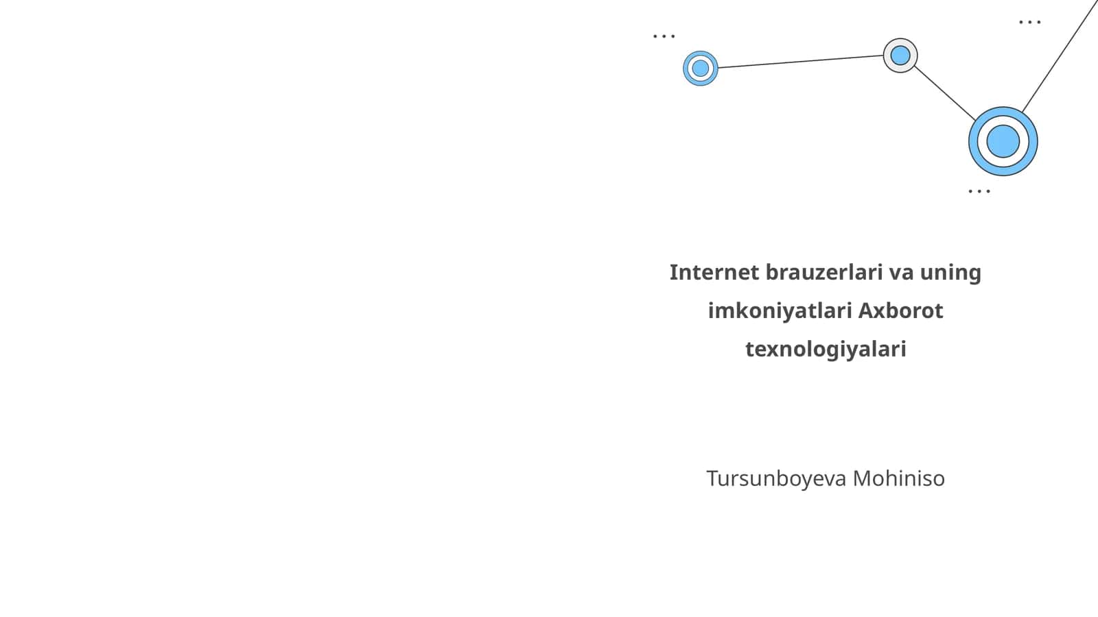 Internet brauzerlari va uning imkoniyatlari