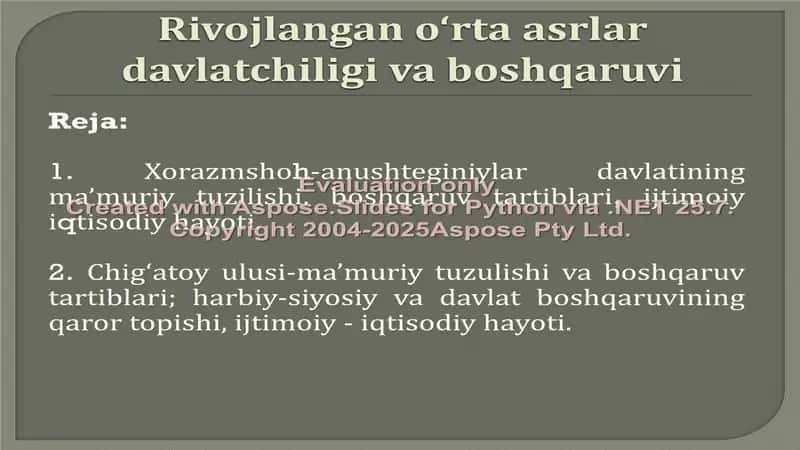 Rivojlangan o‘rta asrlar davlatchiligi va boshqaruvi