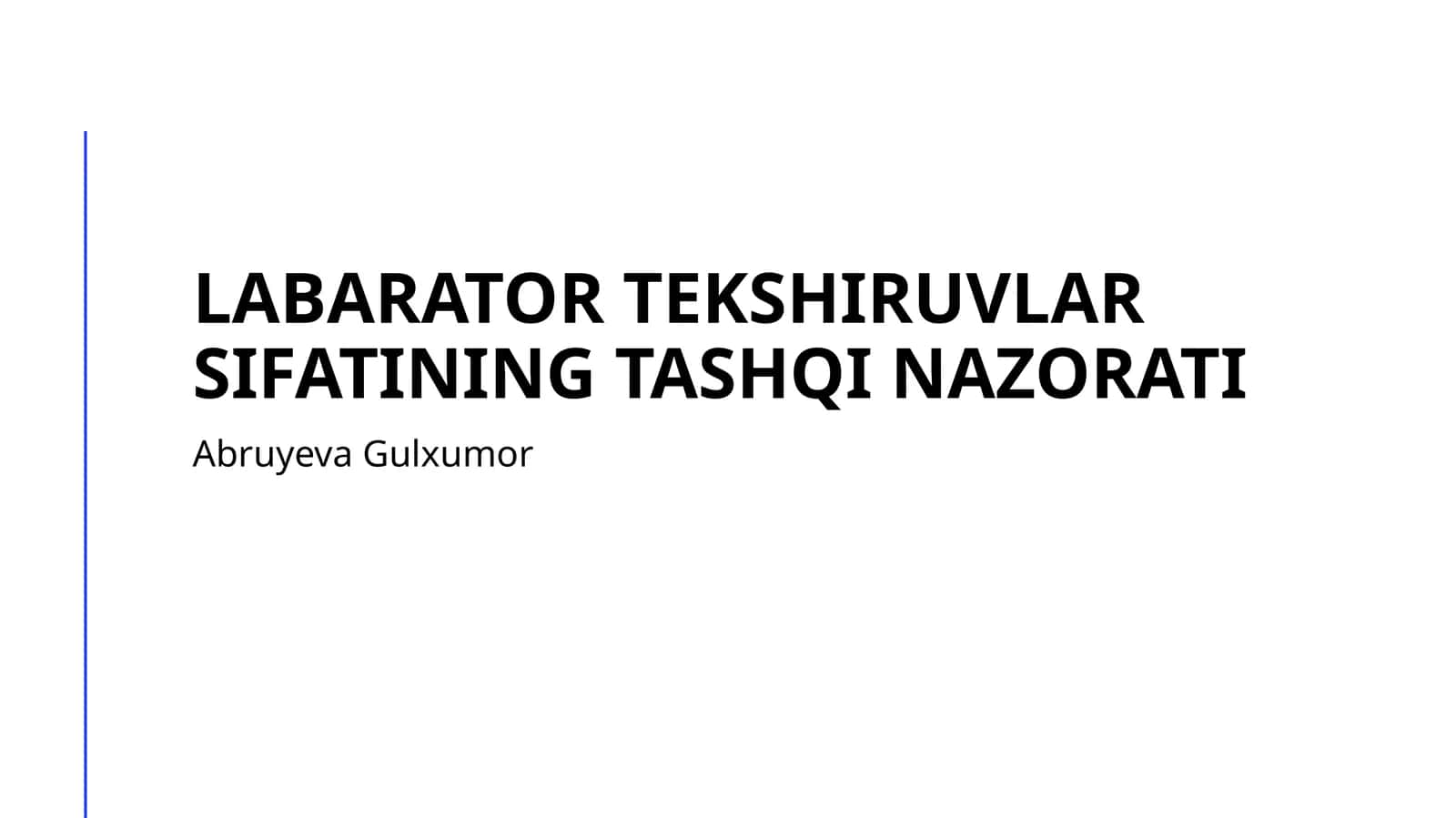 Laboratoriya testlarining sifat nazorati