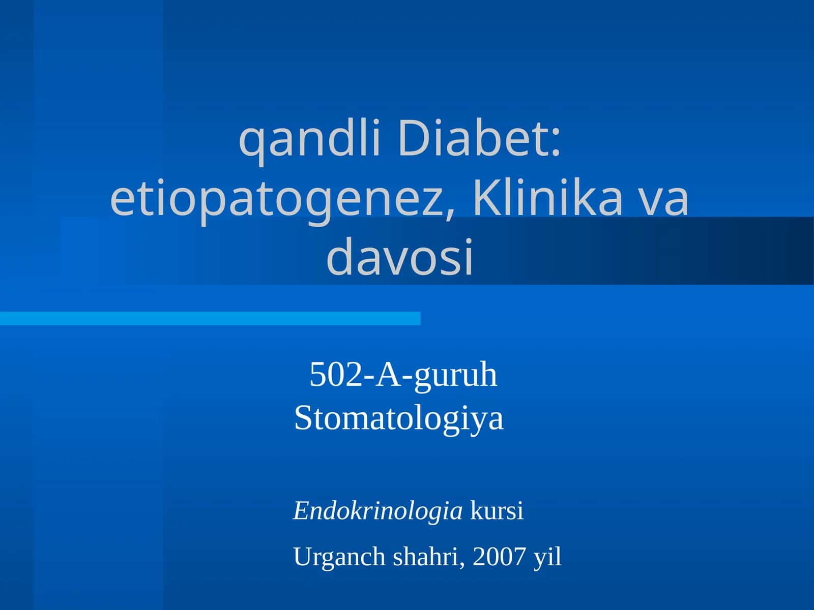 qandliDiabet:etiopatogenez,Klinikavadavosi