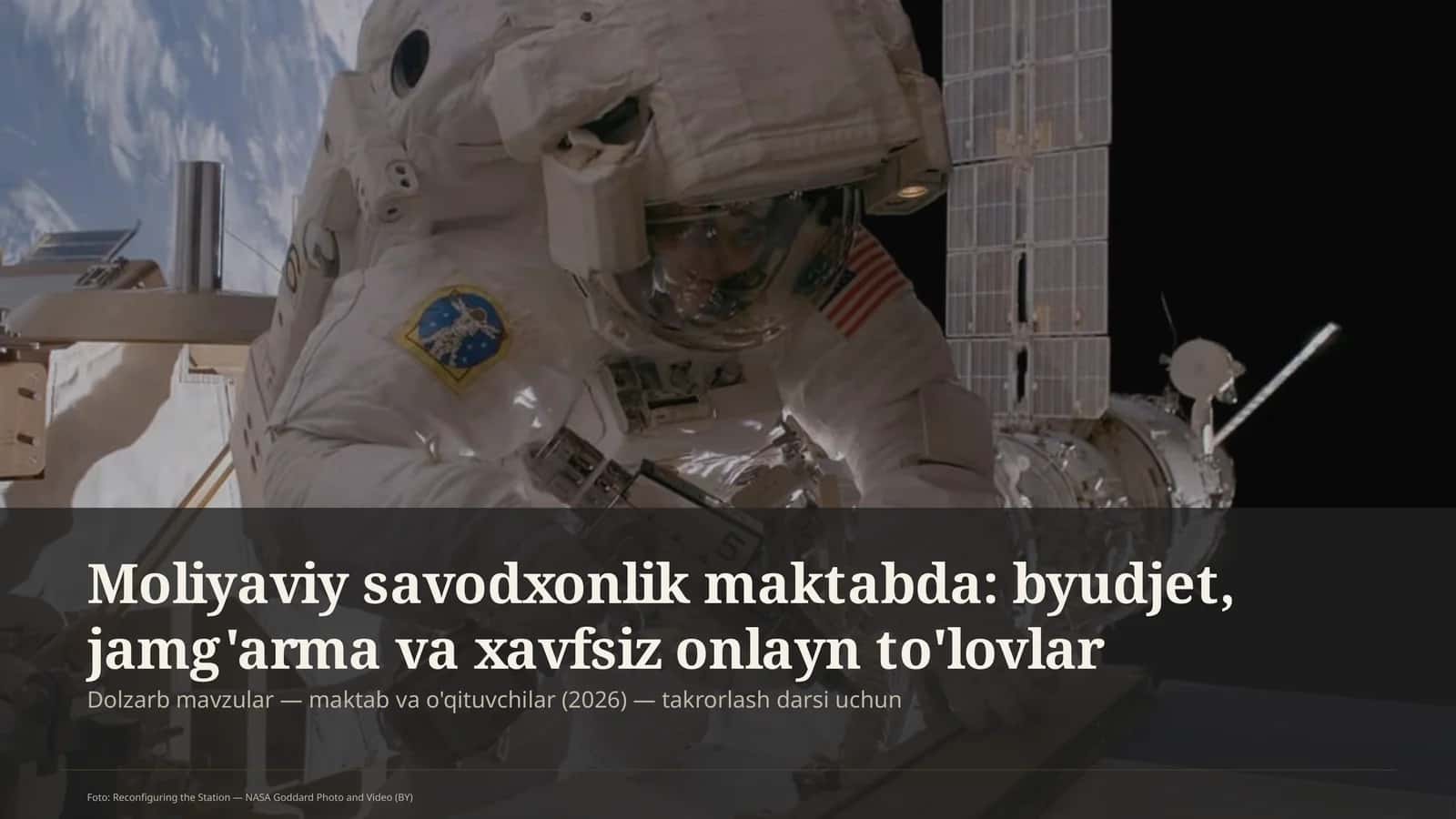 Moliyaviy savodxonlik maktabda: byudjet, jamg'arma va xavfsiz onlayn to'lovlar