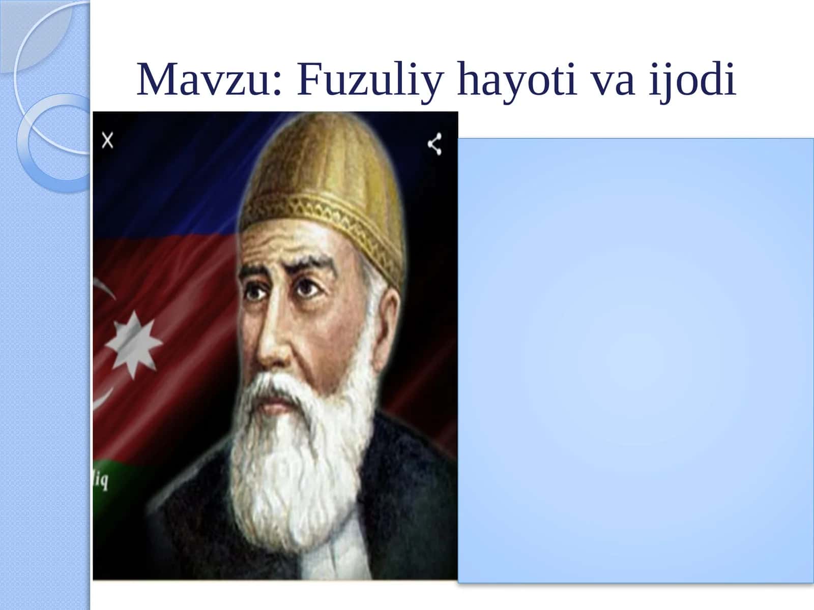 Fuzuliy – Turk adabiyotining mashhur qalamsohiblaridan biri