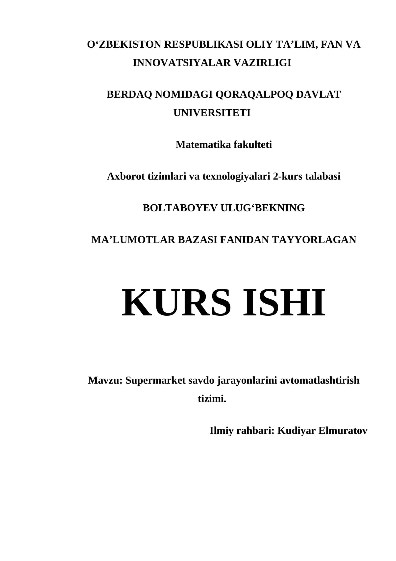 SUPERMARKET SAVDO JARAYONLARINI AVTOMATLASHTIRISH TIZIMI