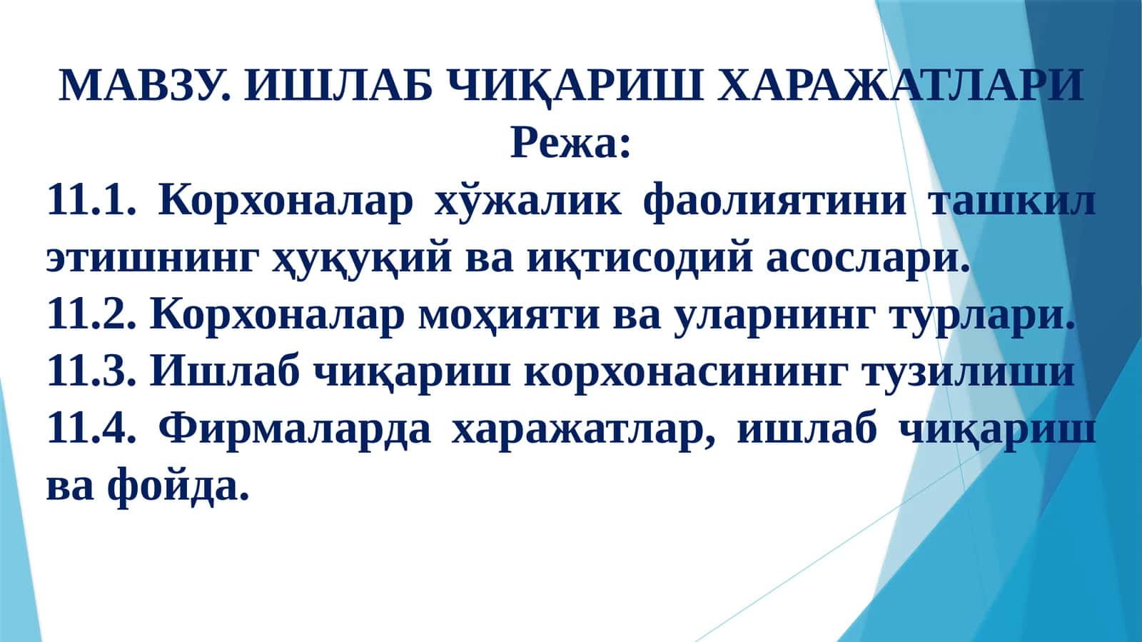 ИШЛАБ ЧИҚАРИШ ХАРАЖАТЛАРИ