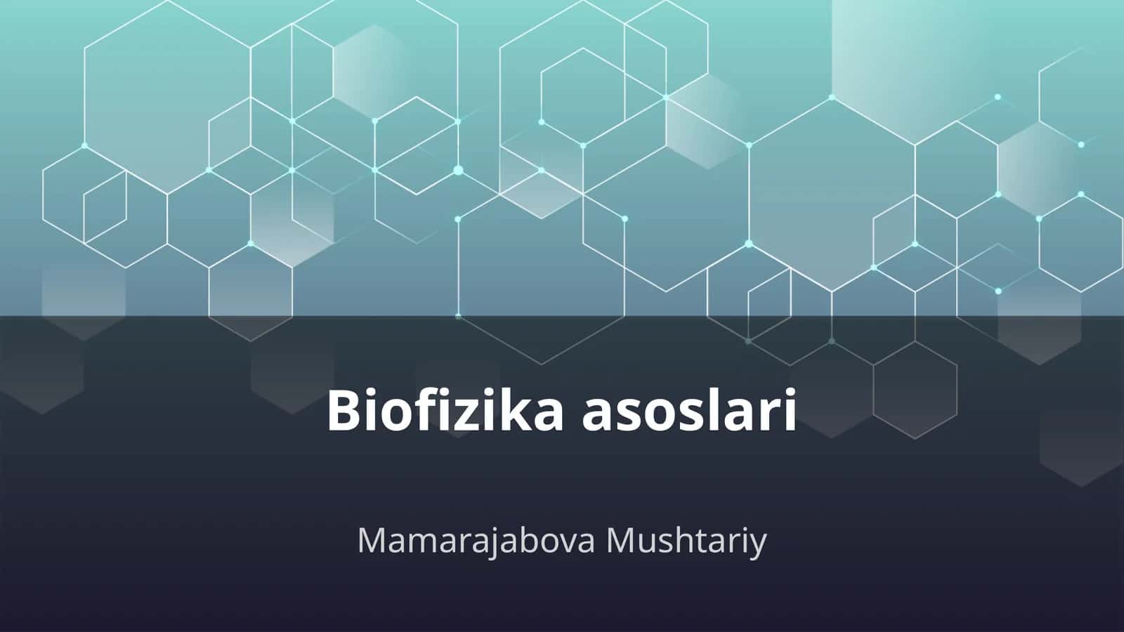 Biofizika asoslari