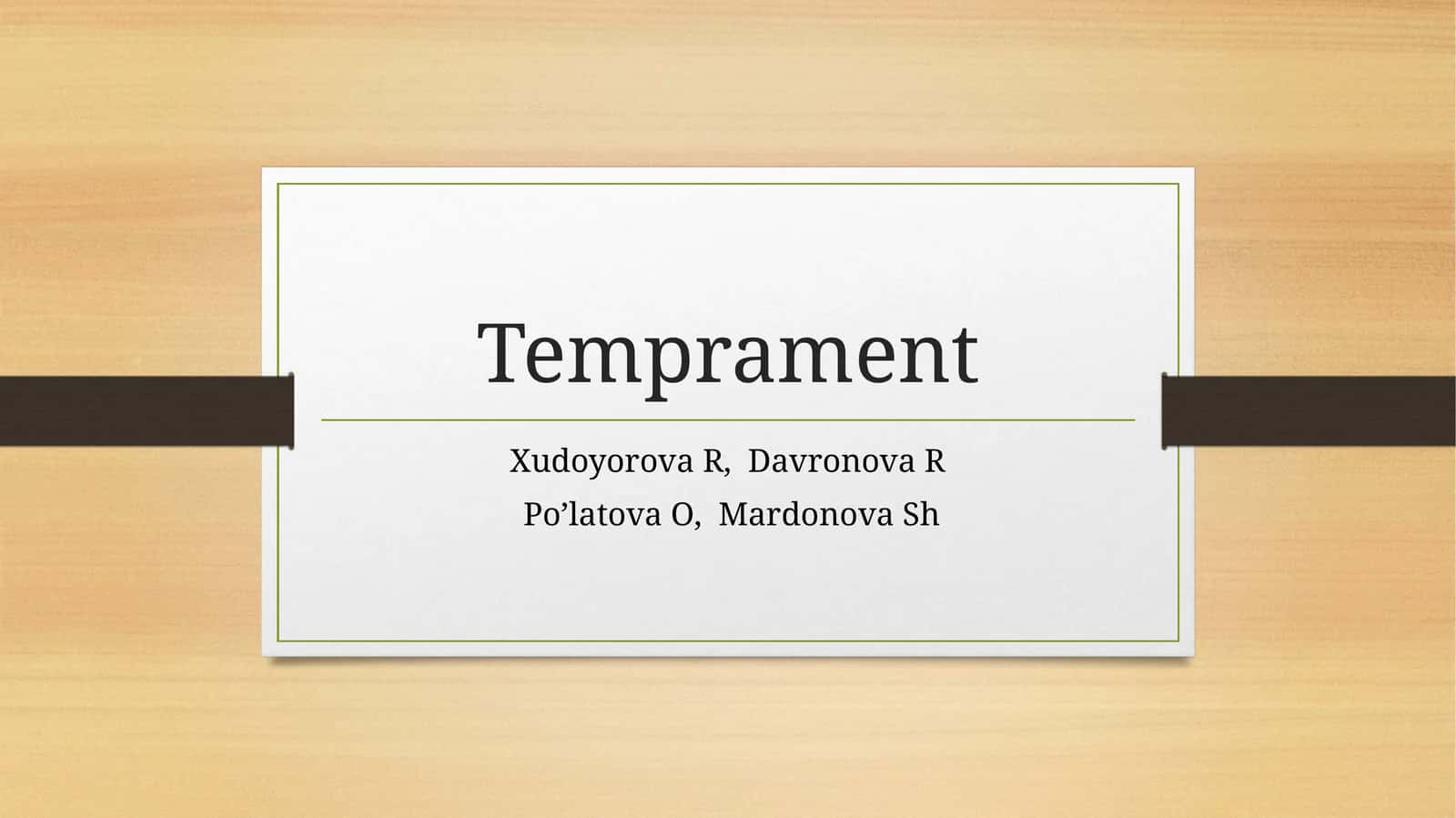 Temprament