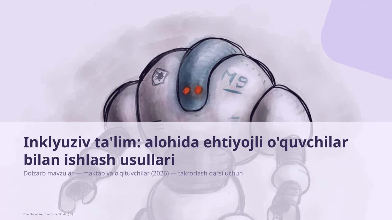 Inklyuziv ta'lim: alohida ehtiyojli o'quvchilar bilan ishlash usullari