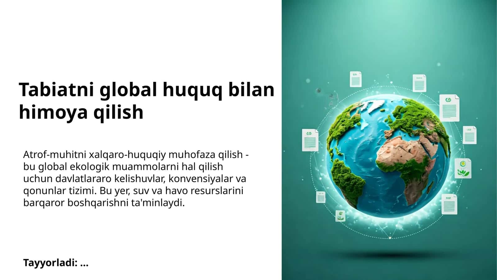 Atrof-muhitni muhofaza qilishning asosiy xalqaro konvensiyalari