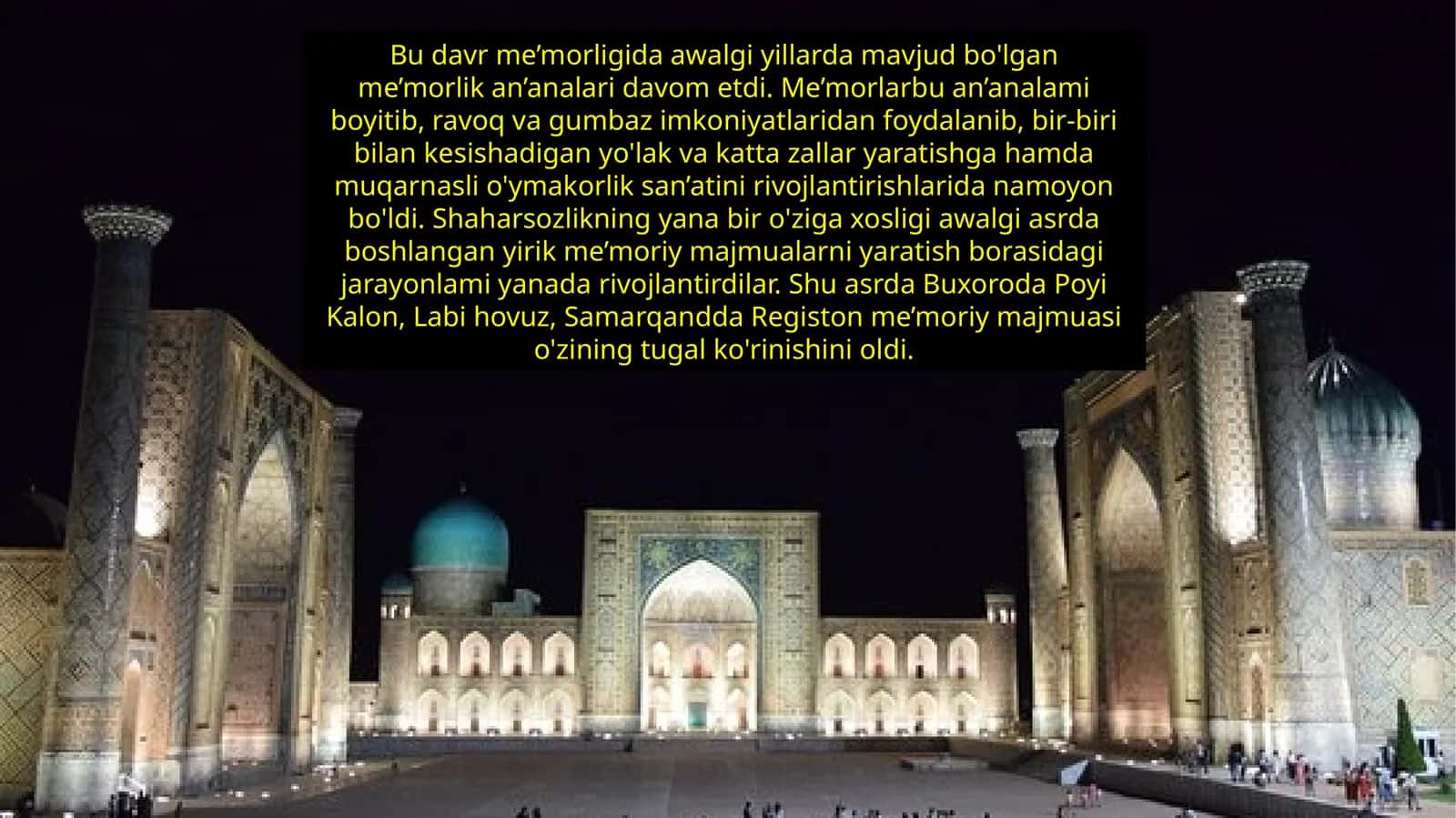 Buxoroda Poyi Kalon, Labihovuz, Samarqandda Registon me’moriy majmuasi