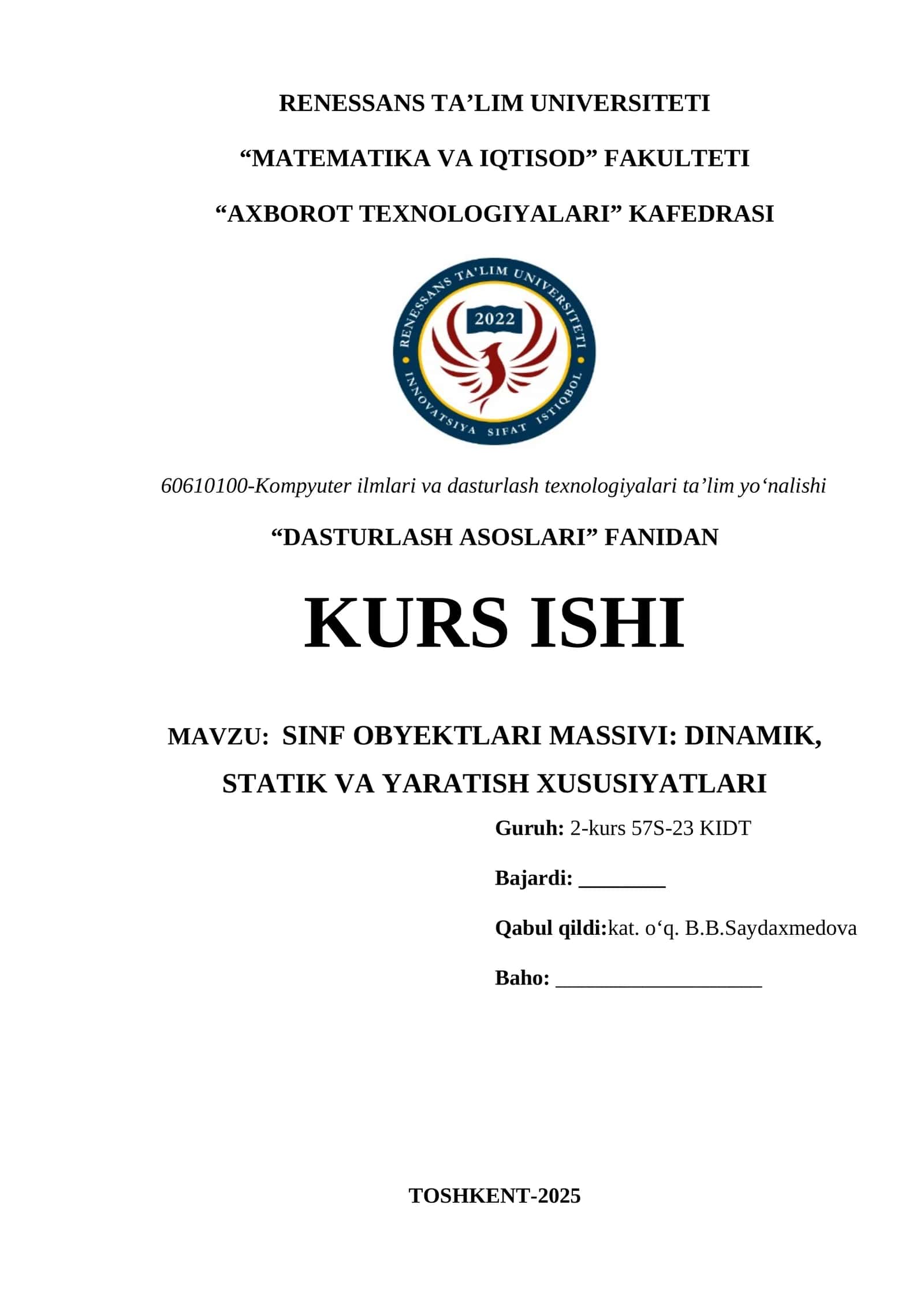 60610100-Kompyuter ilmlari va dasturlash texnologiyalari ta’lim yo‘nalishi "DASTURLASH ASOSLARI" FANIDAN