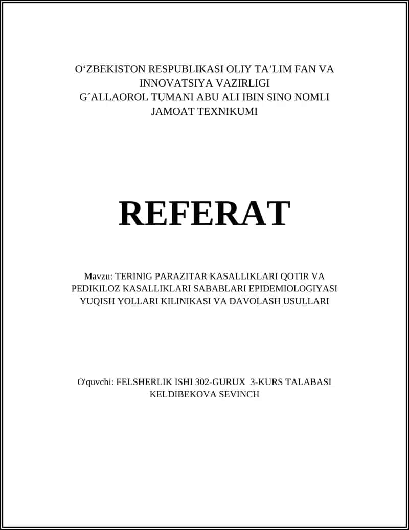 TERINIG PARAZITAR KASALLIKLARI QOTIR VA PEDIKILOZ KASALLIKLARI SABABLARI EPIDEMIOLOGIYASI YUQISH YOLLARI KILINIKASI VA DAVOLASH USULLARI