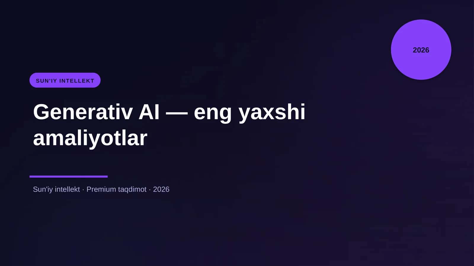Generativ AI — eng yaxshi amaliyotlar