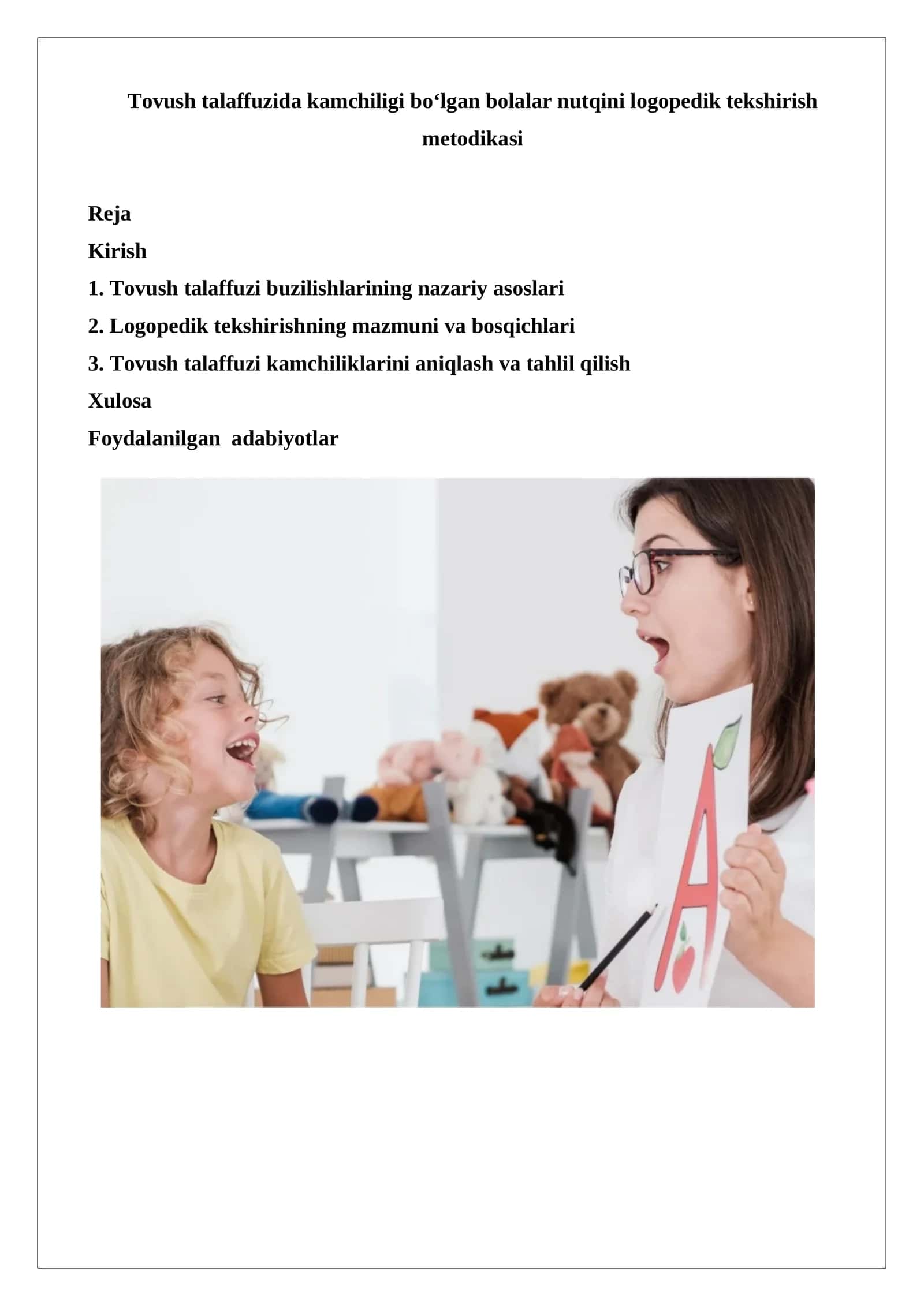 Tovush talaffuzida kamchiligi bo‘lgan bolalar nutqini logopedik tekshirish metodikasi