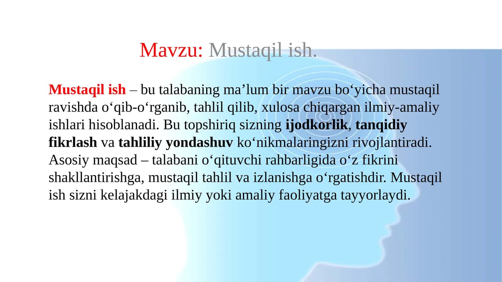 Mustaqil ish tartibi