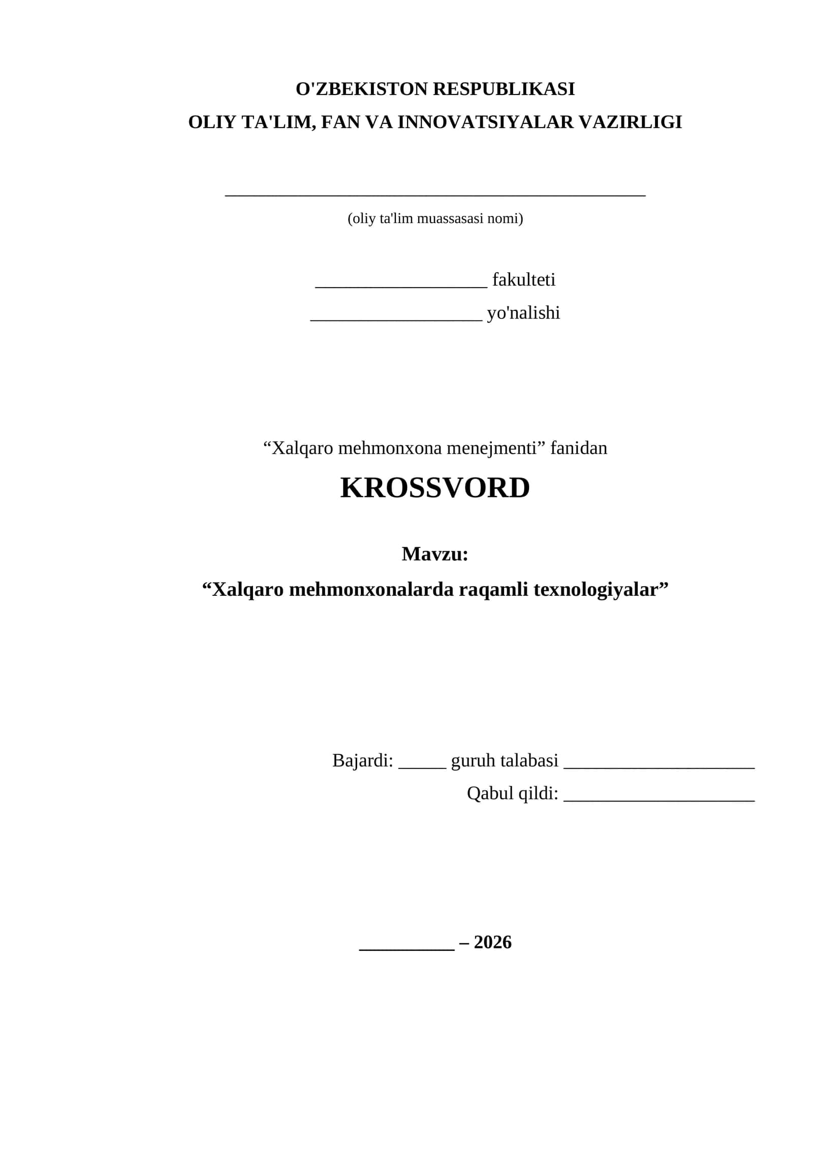 KROSSVORD "Xalqaro mehmonxonalarda raqamli texnologiyalar"