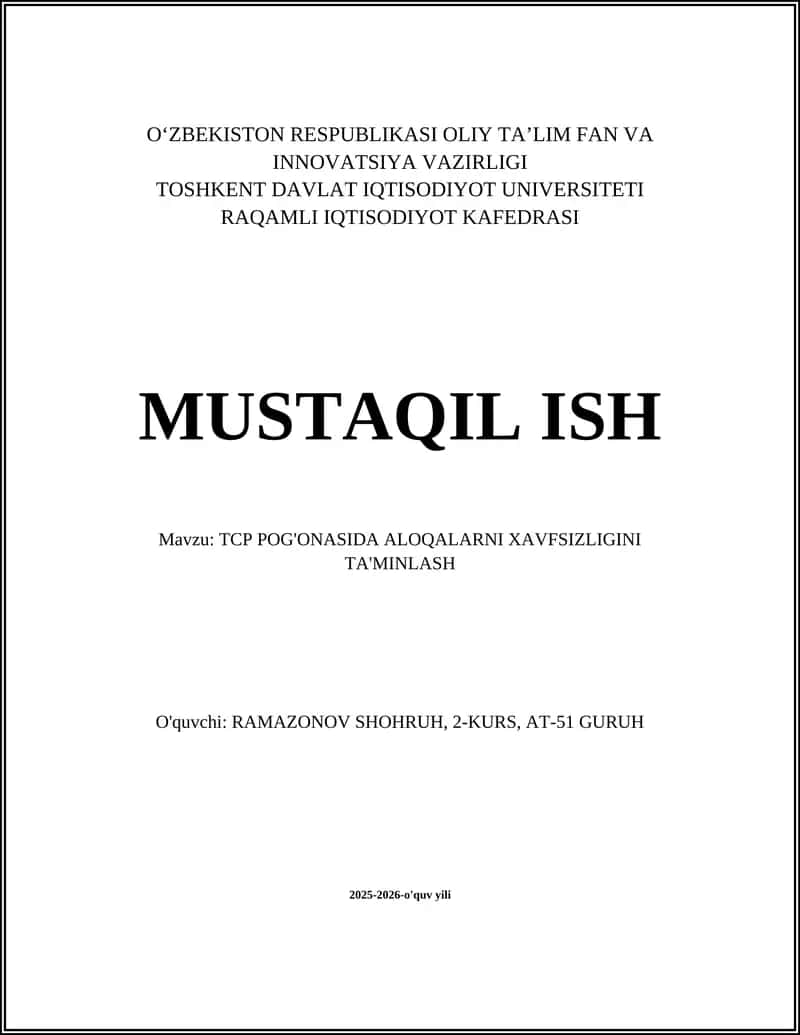 TCP POG'ONASIDA ALOQALARNI XAVFSIZLIGINI TA'MINLASH