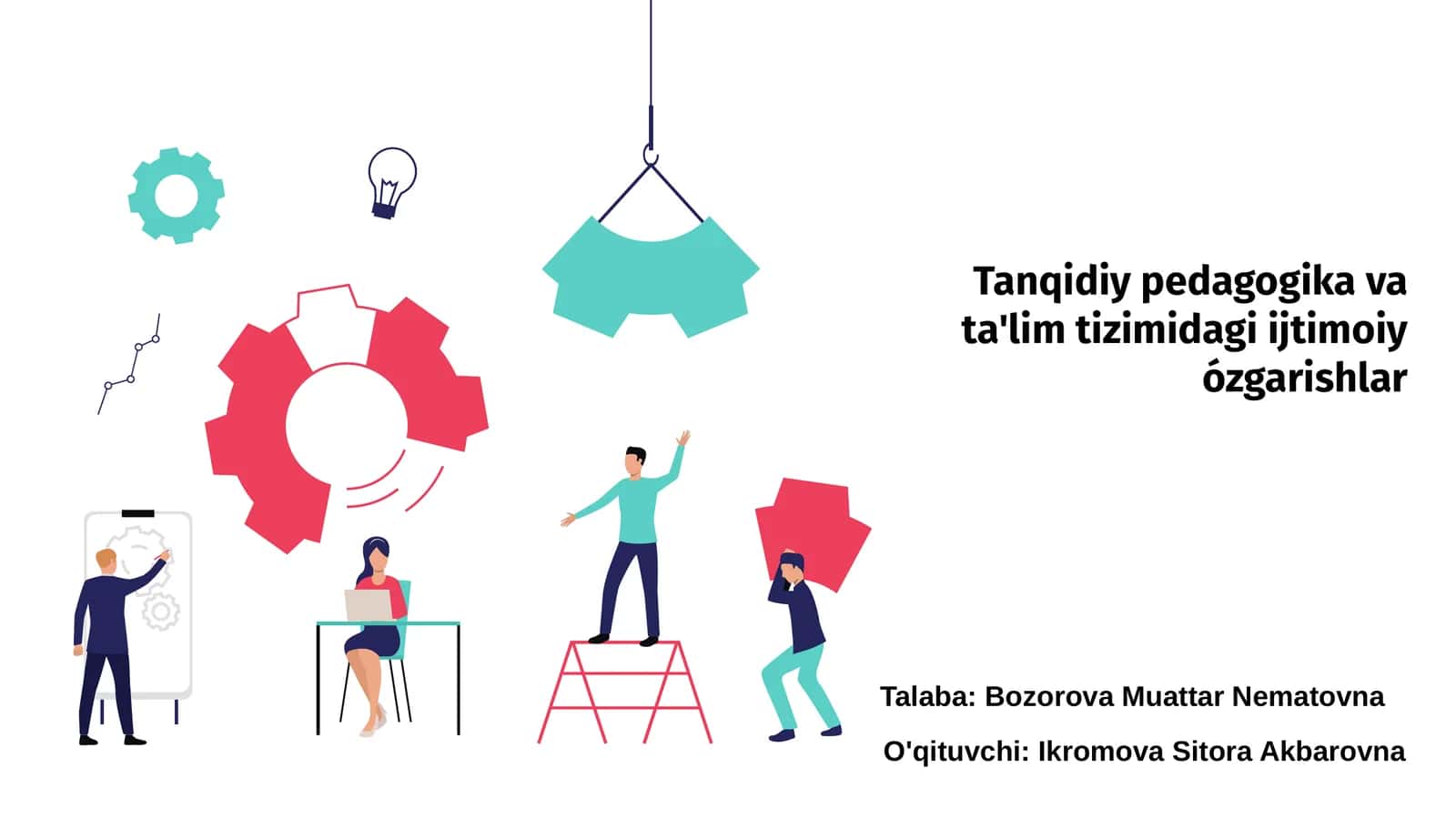 Tanqidiy pedagogika va ta'lim tizimidagi ijtimoiy ózgarishlar
