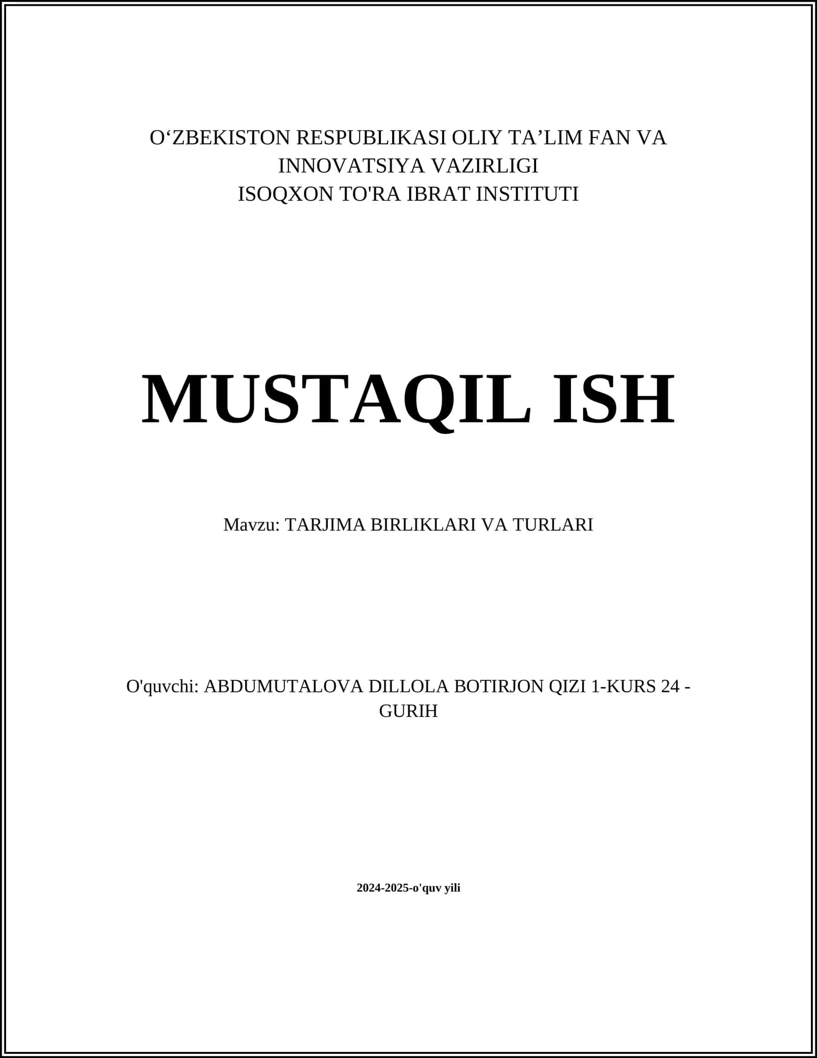MUSTAQIL ISH Mavzu: TARJIMA BIRLIKLARI VA TURLARI
