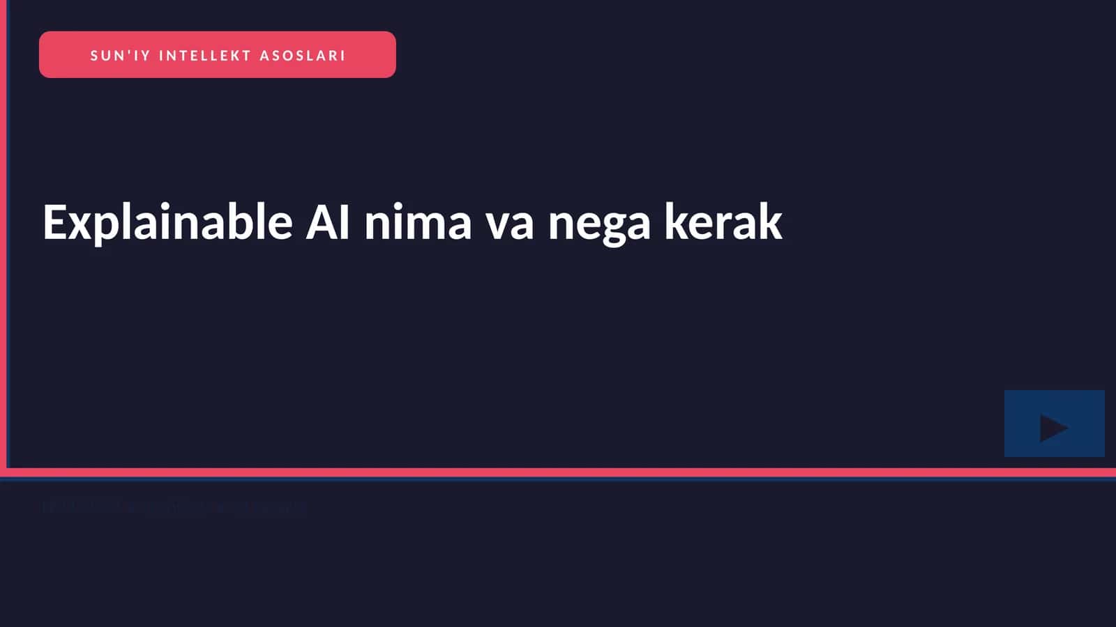 SUN'IY INTELLEKT ASOSLARI