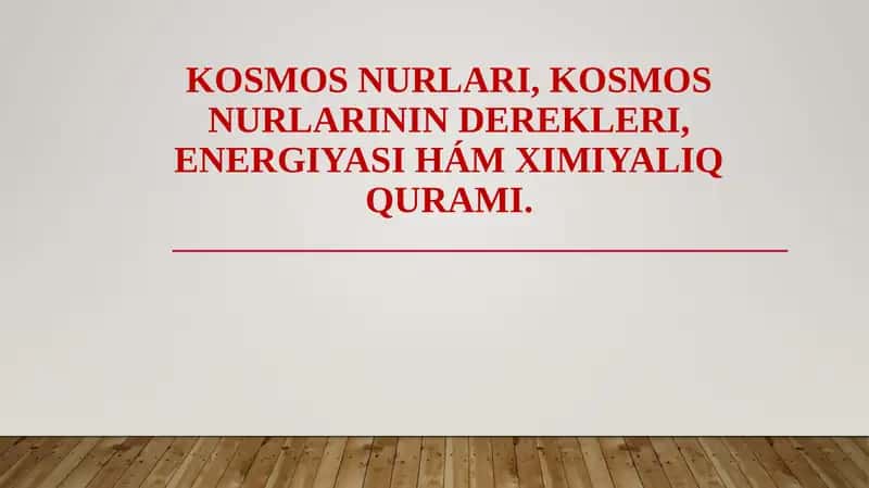Kosmos Nurlari