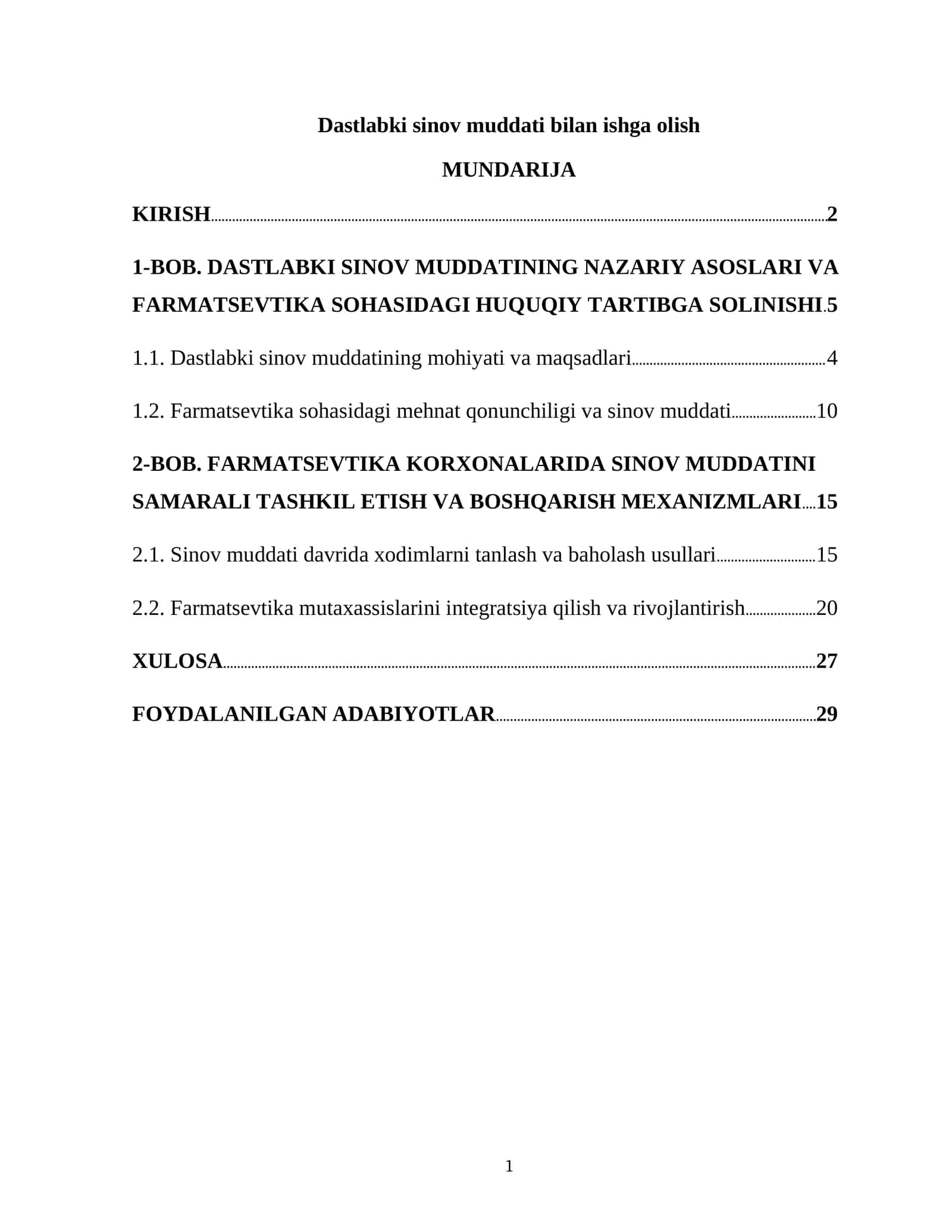 Dastlabki sinov muddati bilan ishga olish