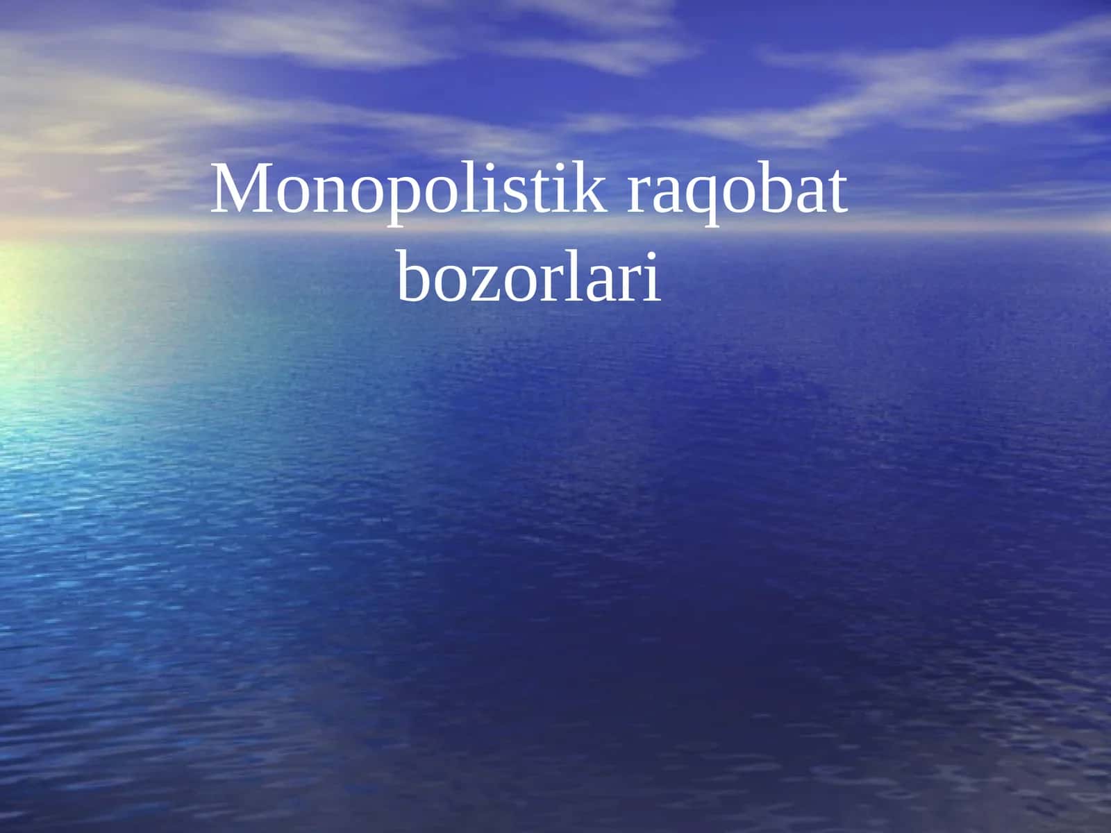 Monopolistik raqobat bozorlari