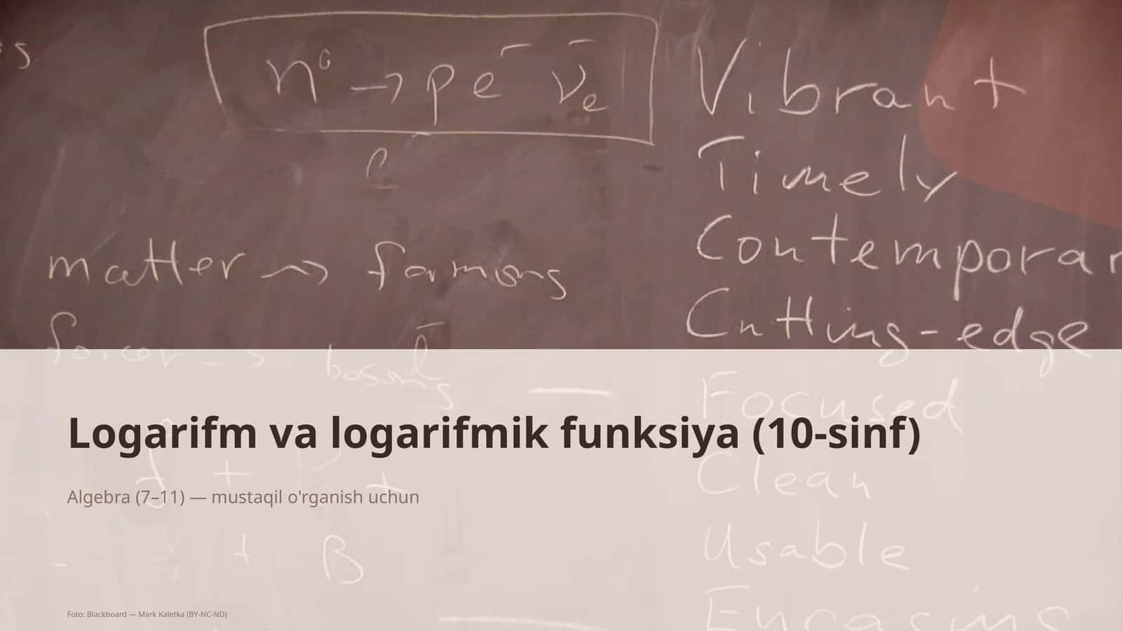 Logarifm va logarifmik funksiya (10-sinf)