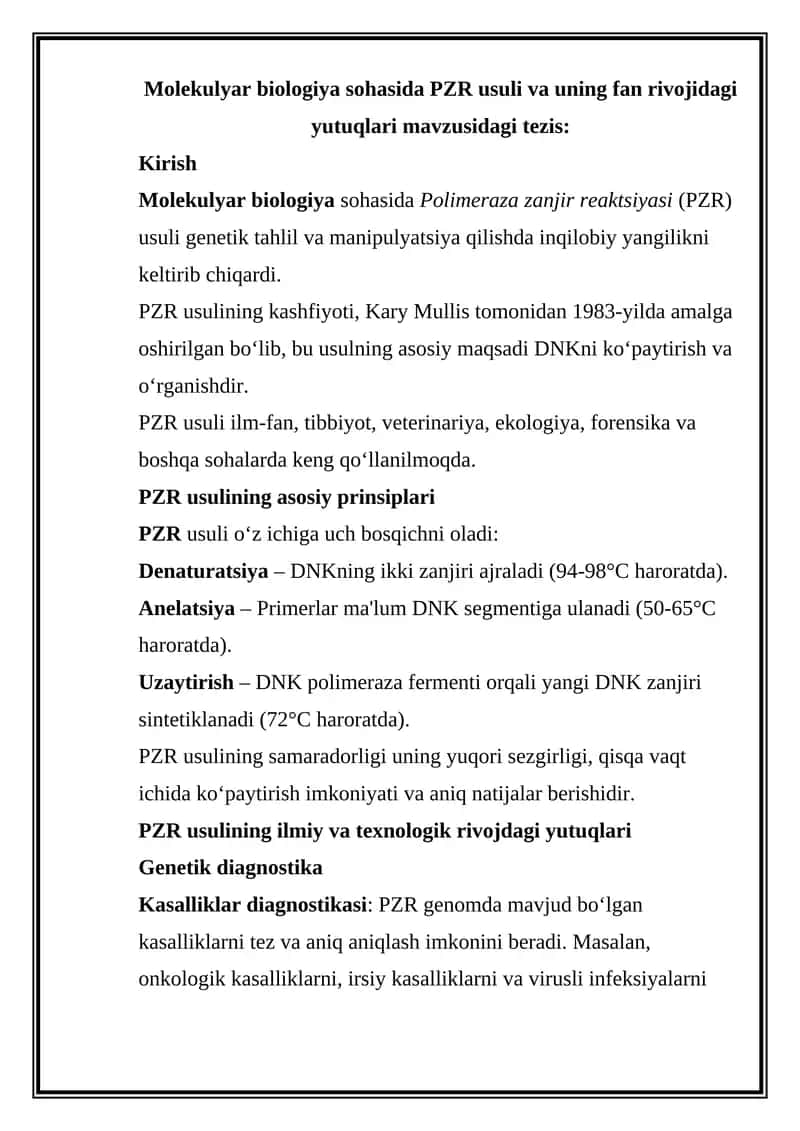 Molekulyar biologiya sohasida PZR usuli va uning fan rivojidagi yutuqlari mavzusidagi tezis: