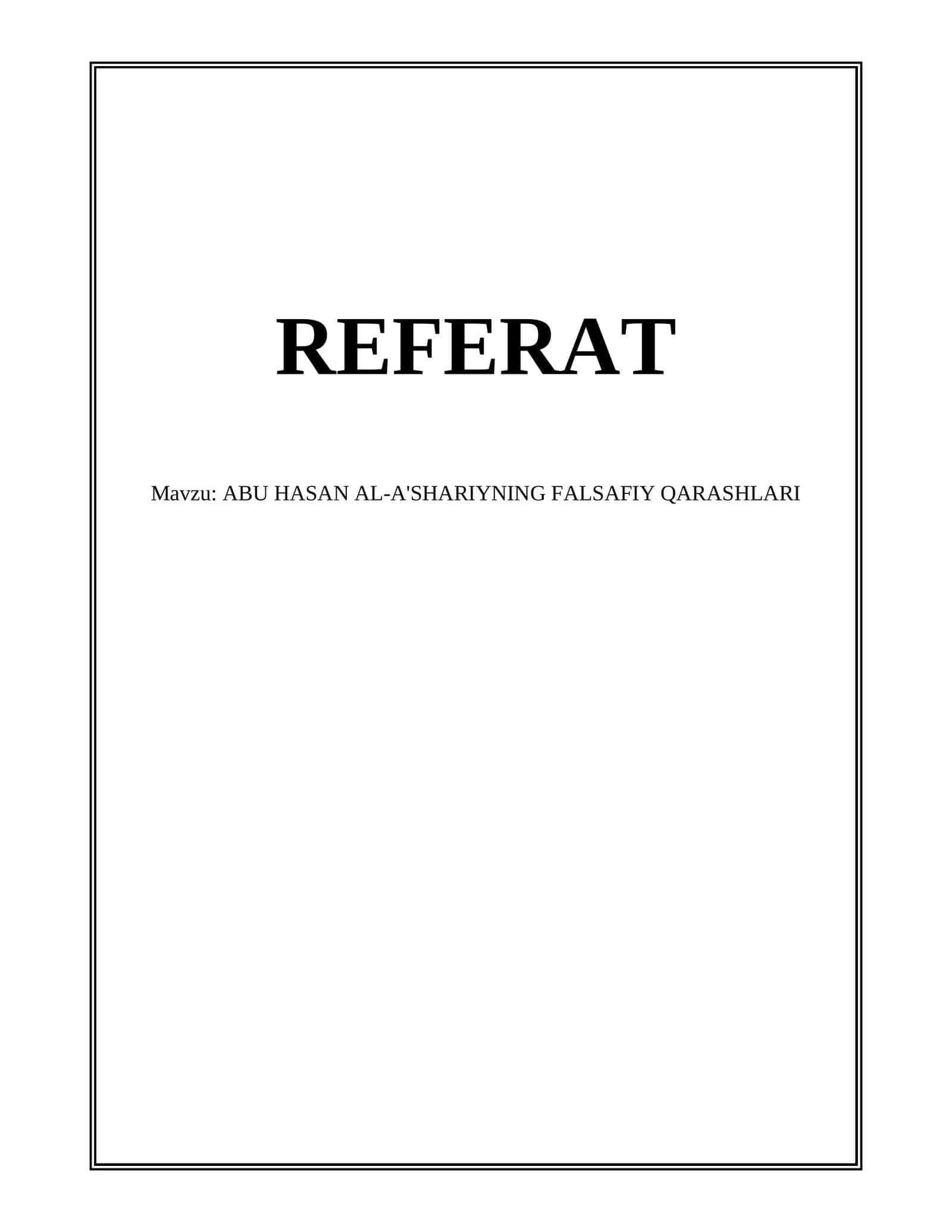 ABU HASAN AL-A'SHARIYNING FALSAFIY QARASHLARI