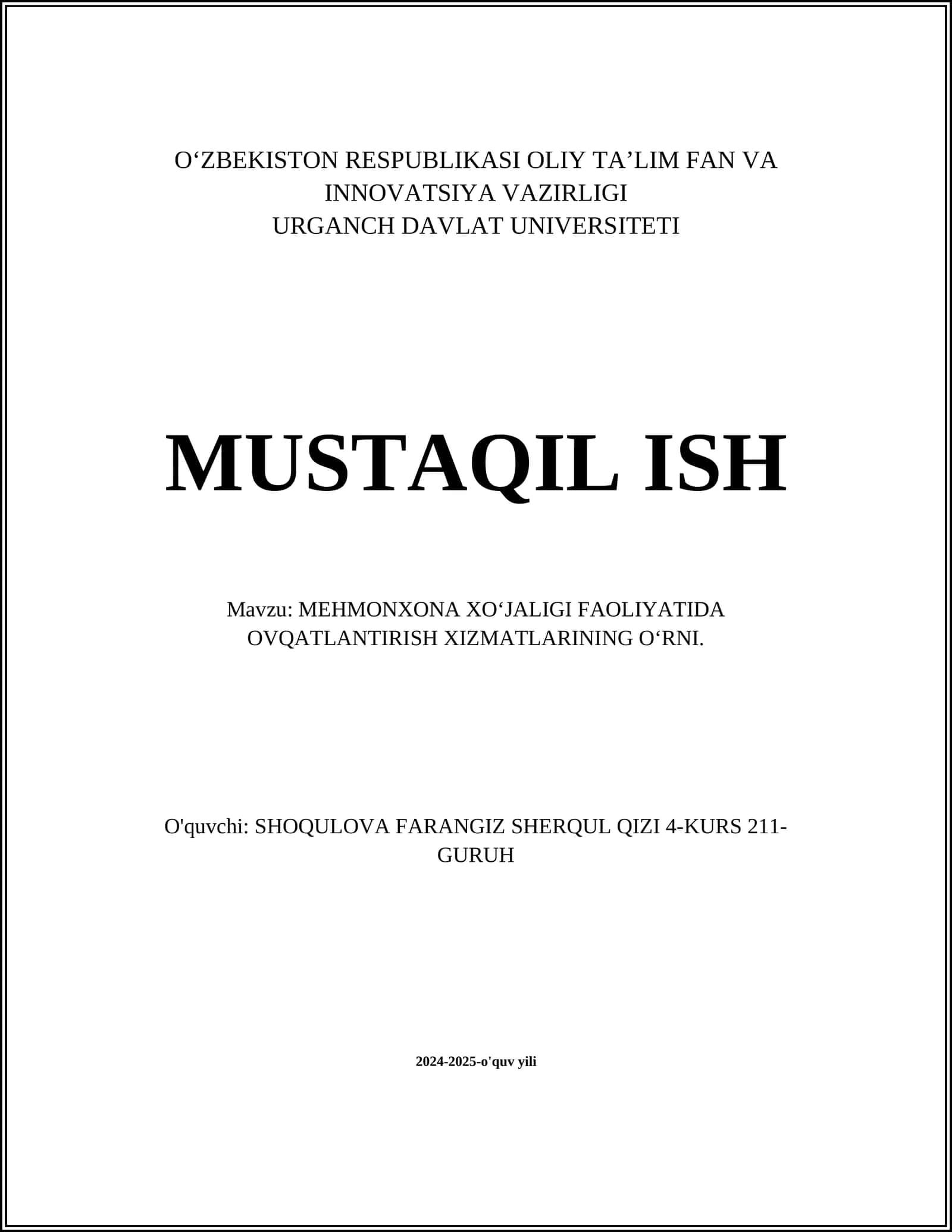 MEHMONXONA XOʻJALIGI FAOLIYATIDA OVQATLANTIRISH XIZMATLARINING OʻRNI