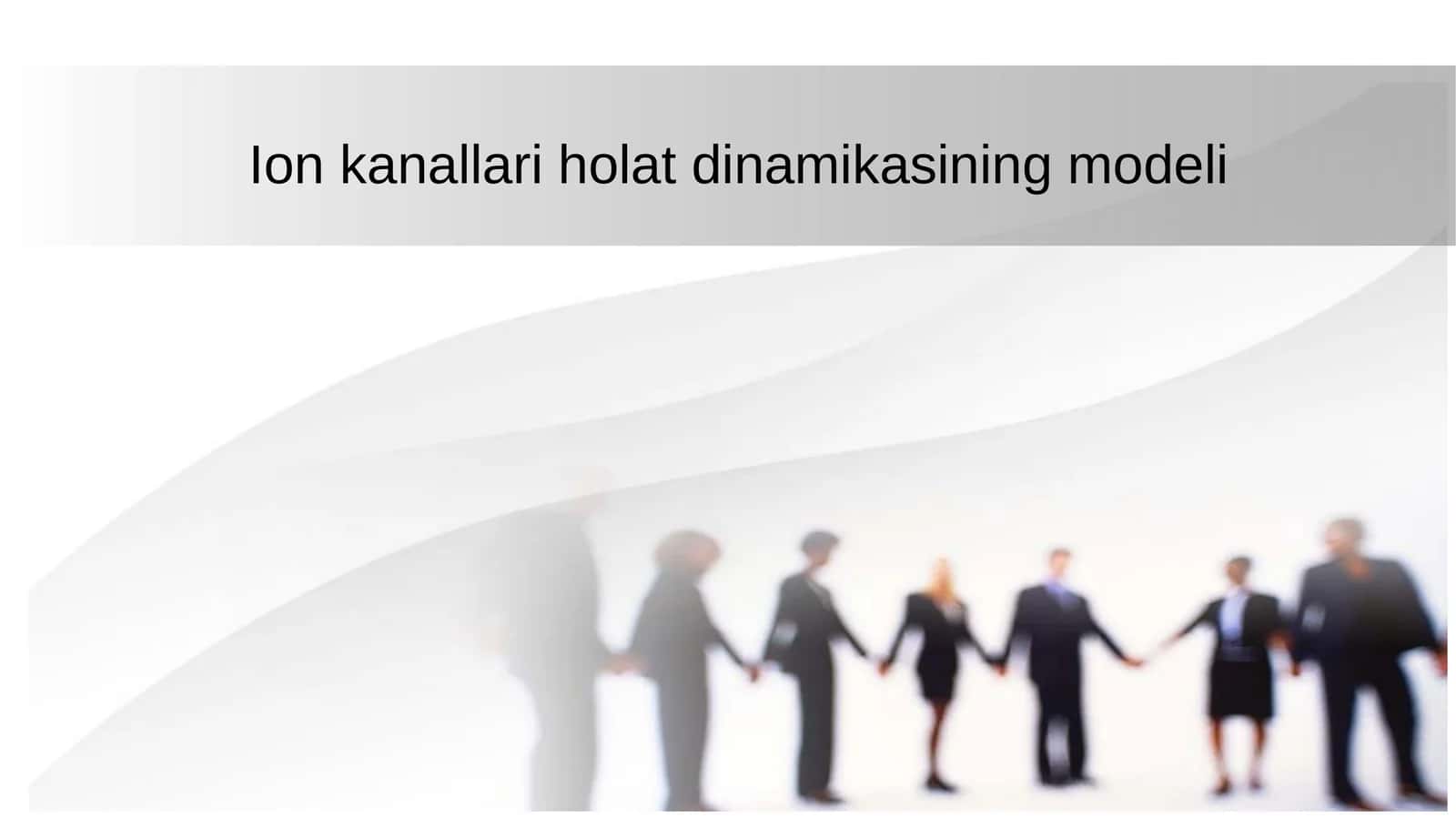 Ion kanallari holati dinamikasining modeli