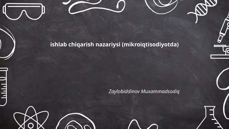 ishlab chiqarish nazariysi (mikroiqtisodiyotda)