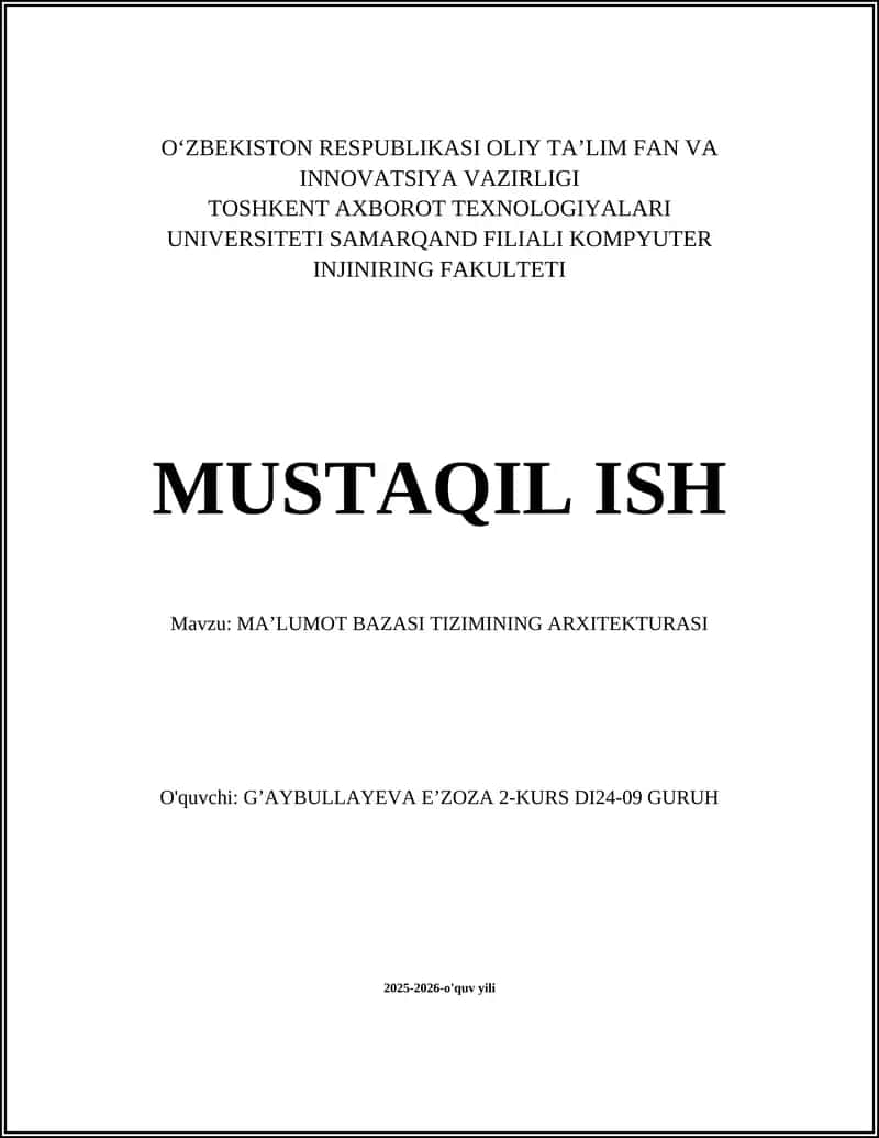 MAʼLUMOT BAZASI TIZIMINING ARXITEKTURASI